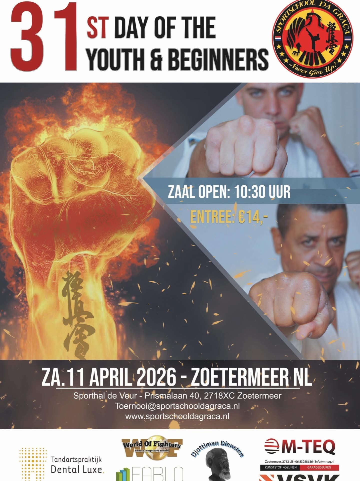 De inschrijving voor de 31ste Day of the Youth and Beginners georganiseerd door @sportschooldagraca is geopend! Zet het in je agenda:
📅zaterdag 11 april
📍sporthal de Veur in Zoetermeer
Inschrijven voor deelnemers en scheidsrechters kan via Kumite Technology:
https://kumitetechnology.com/en/tournament/504/