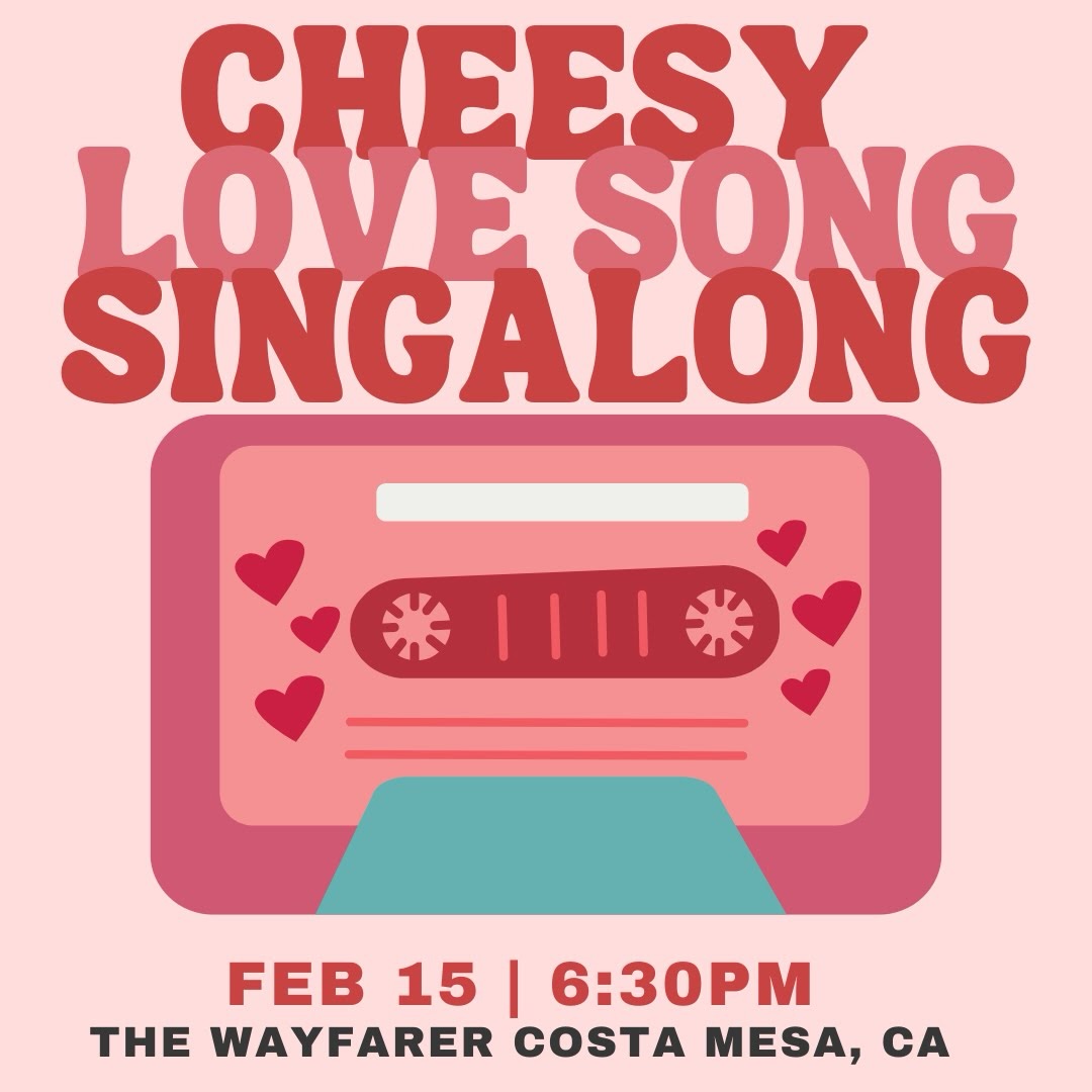 Cheesy Love Song season is here, and we’re ready to sing our hearts out with you.
Join The Creaky Floors for a Cheesy Love Song Sing-Along at The Wayfarer in Costa Mesa on
Sunday, Feb 15 | 6:30pm
This year is a little different, and we think you’re going to love it. No hymn set this time around. We’re going all in on cheesy love songs only. Big feelings, big hooks, zero restraint. That change from past years means more time yelling the words to songs like I Want It That Way, Don’t Stop Believin, and Shut Up and Dance with a room full of friends.
Expect hands-in-the-air moments during Sweet Caroline, full drama for I Will Always Love You and , and the kind of joy that comes from shouting Mr. Brightside with strangers who feel like best friends by the final chorus. Yes, you will absolutely sing along to My Heart Will Go On. You’ve been warned.
Make it a Valentine’s Day outing with your partner, or bring your friends if you’re single and ready for a fun night out. This is a sing-along for everyone. Couples, singles, situationships, and anyone who just really loves a good chorus are all welcome.
Come ready to sing loud, laugh hard, and celebrate love in all its wonderfully cheesy forms. We can’t wait to see you.