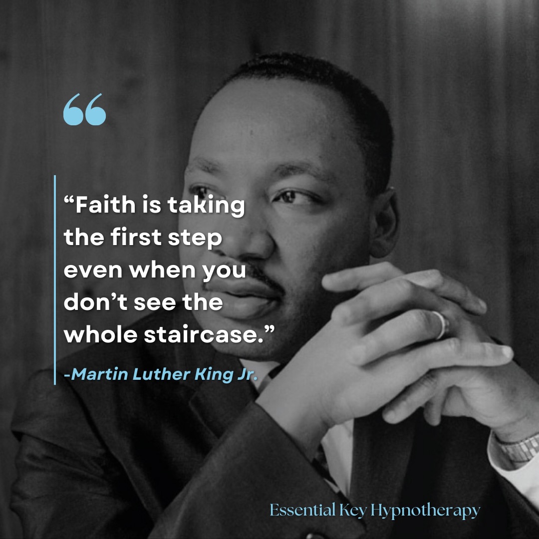 So often the mind waits for certainty before it allows movement, clarity before action, proof before trust, and safety before change.
Hypnotherapy gently works with this part of the mind. Not forcing answers or pushing outcomes. But helping you take the next small step from a calmer, steadier place within.
Today, we honor Dr. King’s legacy by choosing courage and compassion even when the path is not fully visible.
You don’t need to see the entire path. You only need to feel safe enough to take the next step. That shift happens quietly. From the inside out.