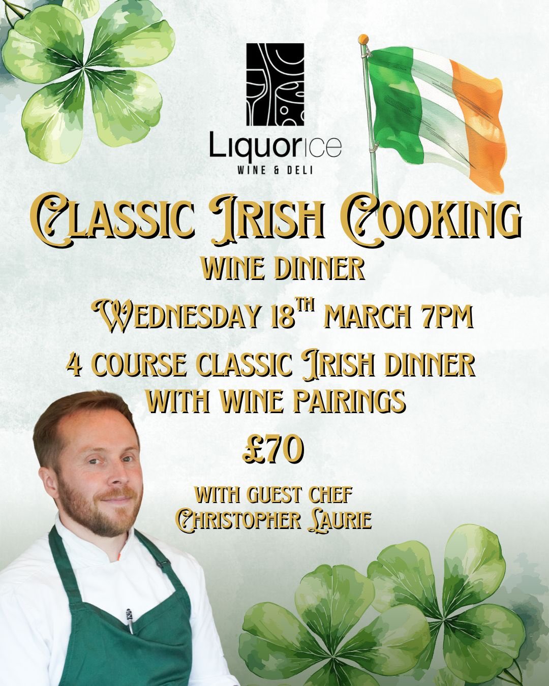🇮🇪 Classic Irish Cooking. ☘️
❗️THIS EVENT IS NOW SOLD OUT ❗️
📍 65 Hutton Rd, Shenfield, Brentwood CM15 8JD
🗓️ Wednesday 18th March
⏰ 7pm
🎟️ £70 per head
Join me at @liquoriceessex on Wednesday 18th March as we host our first wine dinner of 2026 with a taste of classic Irish cuisine.
@vintageroots69 will be matching 4 stunning wines to complement each dish of 4 classic plates of Irish flavour.
Tickets sell fast for these events so contact @liquoriceessex today to secure your place for this evening of authentic Irish cooking.
☎️ Shop & Helpline: 01277 500036
DM FOR INQUIRIES
☎️ 07939130444
🌎 www.chefchrislaurie.com
✉️ Chefchrislaurie@gmail.com
#Essex #Southendonsea #leighonsea #privatechef #chef #Chelmsford #Colchester #Braintree #tastingmenu #privatedining #Essexfood #Essexprivatechef #privatediningessex #essexbusiness #billericay #romford #Essexfoodie #Essexfood
