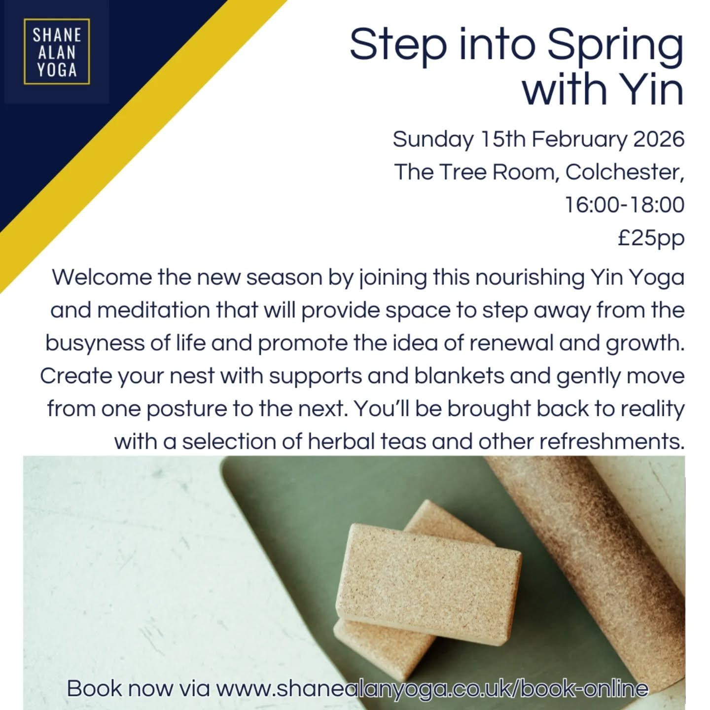 Join me in my first event of 2026
The days are already beginning to get longer, we're through the darkest 10 weeks of the year, so join me on the 15th February as we welcome the turn of the season and step into spring.
A nourishing yin yoga sequence followed by a guided meditation promoting the idea of rebirth, renewal and moving forward as the world begins to wake up for from it's wintery nap.
Perfect for a little you tome, or why not treat your valentine as well 😏
Book now ;
www.shanealanyoga.co.uk
.
.
.
.
.
.
.
.
.
#spring #yinyoga #event #colchester #yogaclass