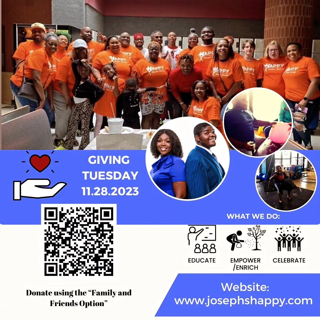 Shout out to Happy: Joseph's Journey on this Giving Tuesday! Please take a second to show your support for this phenomenal Autism Advocacy Organization:
Please help us in our continued efforts to assist individuals with Autism, their families and communities.
Use the QR code or go to https://www.josephshappy.com/checkout/donate?donatePageId=5f7a28c4f33e0c309a38fbec to make your tax deductible donation.