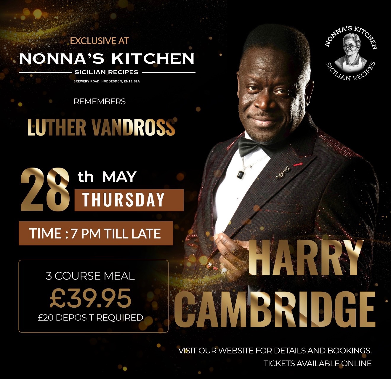 Tell a friend to tell a friend he’s back!!! @aitch_cambridge is coming back to Nonna’s Kitchen to remember LUTHER VANDROSS 🪩
A favourite show of yours and ours, be quick tickets selling fast!
