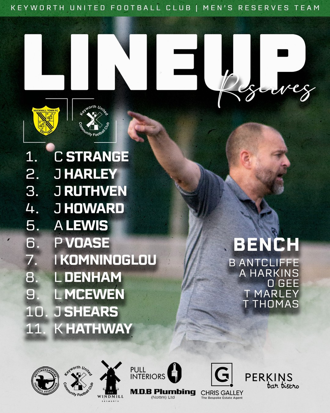 LINEUP 📰 | Keyworth United Reserves
Graham Shears and Dan Limon name their first lineup as the new management team of the Keyworth United Mens Reserves as they look to get underway at Hucknall Town FC
We would like to give our thanks and gratitude to Callum Lawson for all his hard-work this season.
🕑 14:00 KO
#UTG | #COYG
