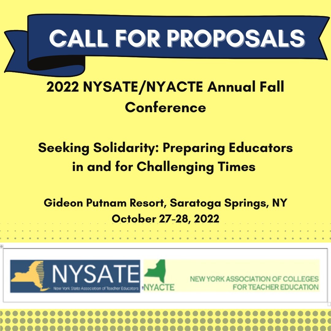 Proposals for our Annual Fall Conference are due May 1, 2022. Visit https://www.nys-ate.org/general-8 to submit your proposal.