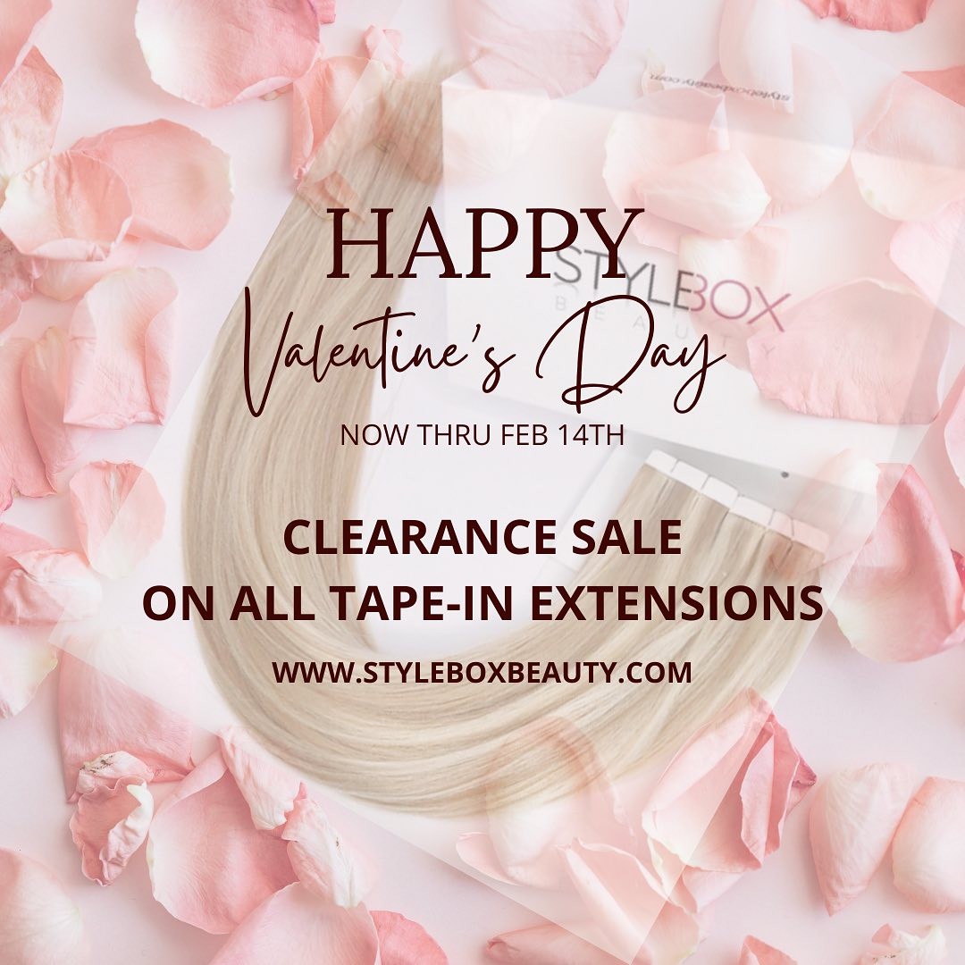 CLEARANCE SALE ON TAPE-IN EXTENSIONS!!! Hurry while offer lasts! 40% off all Tape-in inventory! #tapeinextensions #hairextensionssale #sale #clearance #vdaysale