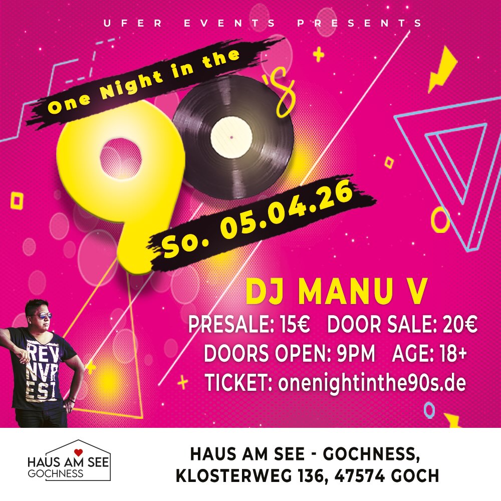 ✨ One Night in the 90’s – Die Kultnacht kehrt zurück! ✨
Am 5. April 2026 feiern wir von 21:00 bis 03:00 Uhr die Hits, die eine ganze Generation geprägt haben. Freut Euch auf eine unvergessliche Nacht voller Nostalgie, Good Vibes und echtem 90’s-Feeling!
🎧 DJ Manu bringt die ikonischen Beats zurück und verwandelt den Dancefloor in eine Zeitreise – Mitsingen und Mittanzen garantiert!
🎟️ Tickets im Vorverkauf: 15,00 €
👉 Jetzt sichern unter: www.hausamsee-gochness.de
🌈 Taucht ein in Neonfarben, Megahits und legendäre Partynächte.