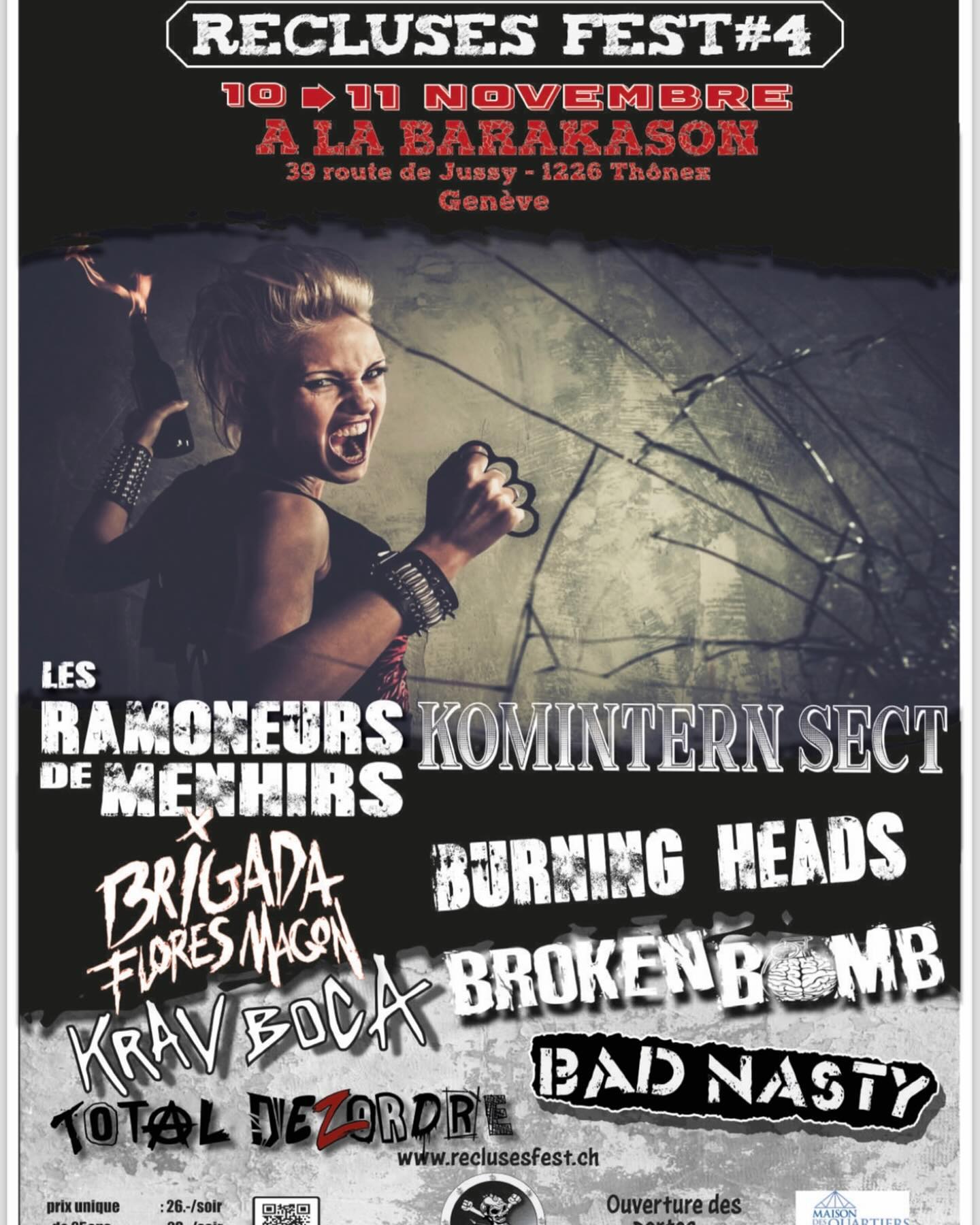 La quatrième édition du Festival se déroulera sur deux soirs, les vendredi et samedi 10 et 11 Novembre à la Barakason !#
Plus d’infos sur: www.reclusesfest.ch