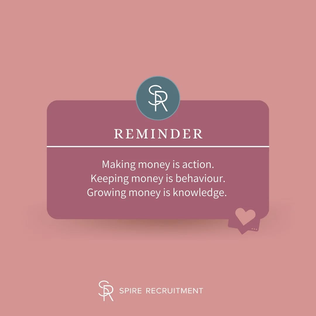 Making money is action. Keeping money is behaviour. Growing money is knowledge.