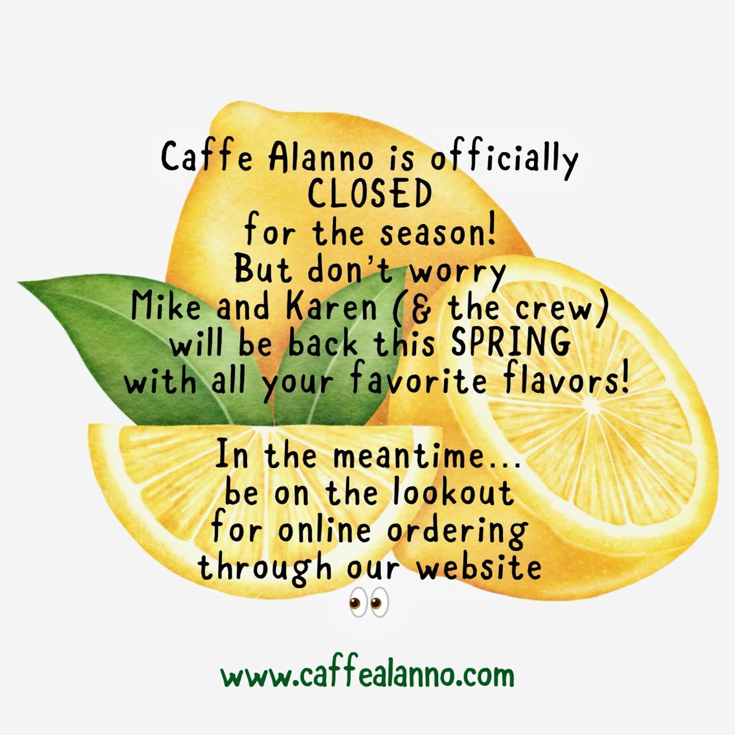 Caffe Alanno is officially CLOSED for the season! But don’t worry, Mike and Karen (& the crew!) will be back this SPRING with all your favorite flavors!
In the meantime…be on the lookout for online ordering through our website. LINK IN BIO! 🇮🇹🍧
#granita #granitaebrioche #granitasiciliana #familybusiness #smallbusiness #italia