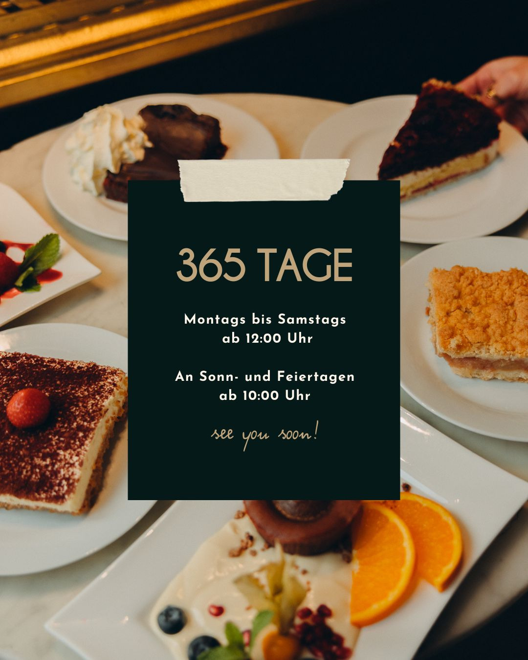Wir sind für euch da – 365 Tage im Jahr.
Montag bis Samstag ab 12 Uhr,
sonntags schon ab 10 Uhr.
Ob auf einen Kaffee, ein Mittagessen oder eine kleine Auszeit zwischendurch – wir freuen uns auf euren Besuch. 🥘