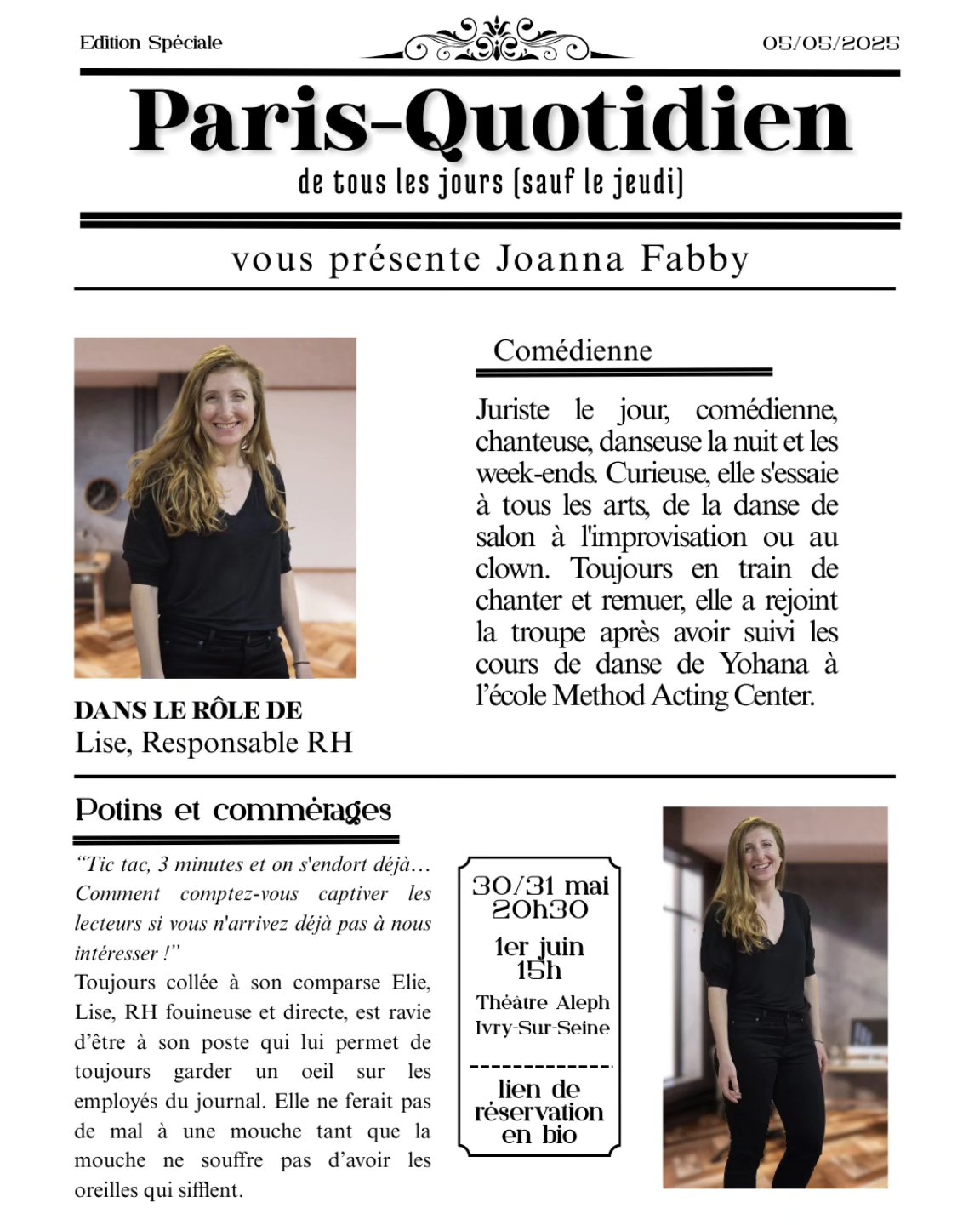 Voici @joannafabby dans le rôle de Lise ! Pour découvrir le duo le plus drôle de la rédac, ça se passe au @_theatrealeph les 30, 31 mai et 1er juin ! Réservations en bio !
#actrice #journal #rh #comédiemusicale #spectacle