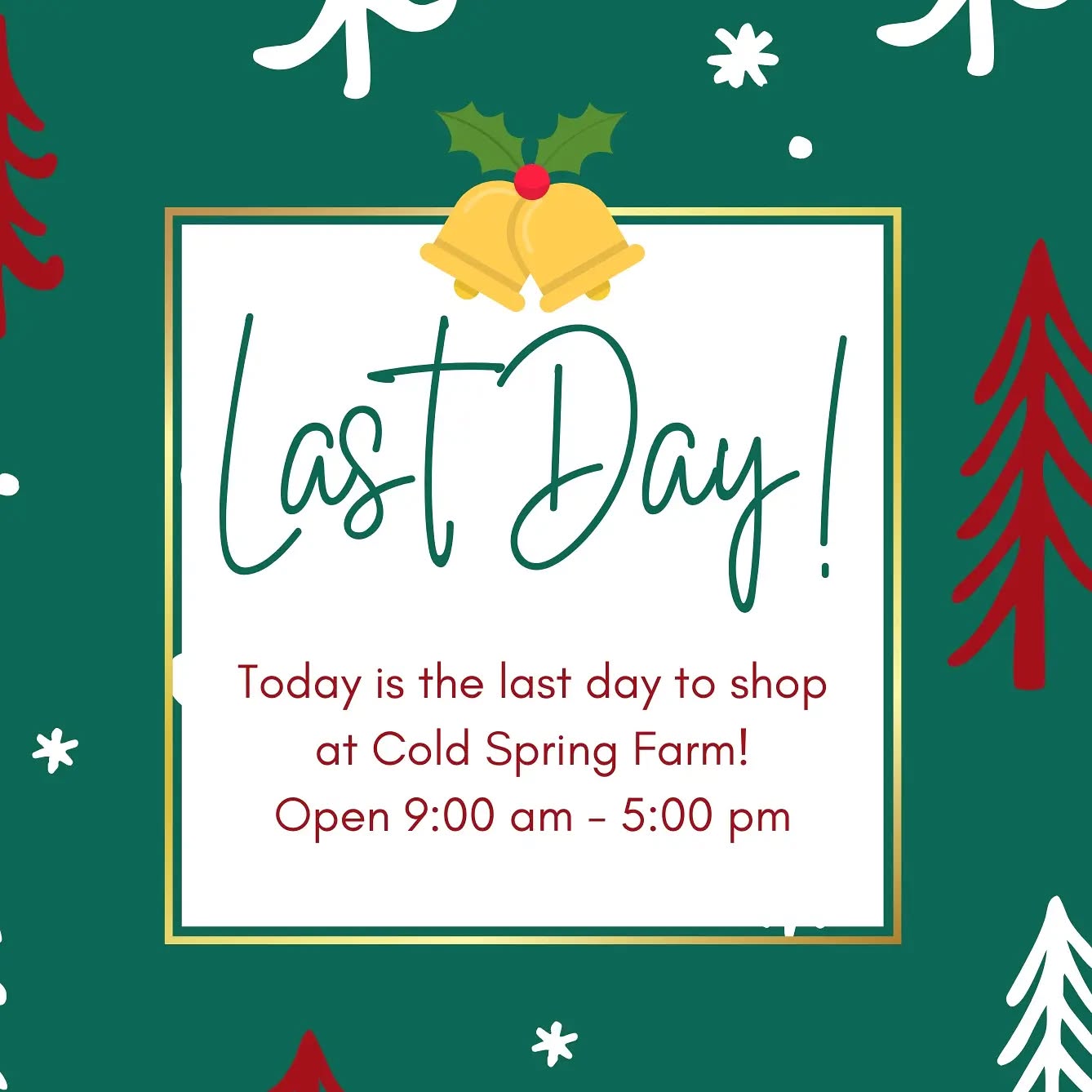Today is the LAST DAY to shop at Cold Spring Farm!
After today, we will be closed thru April. Shop with us today for beautiful centerpieces and more!
Open 9am to 5pm