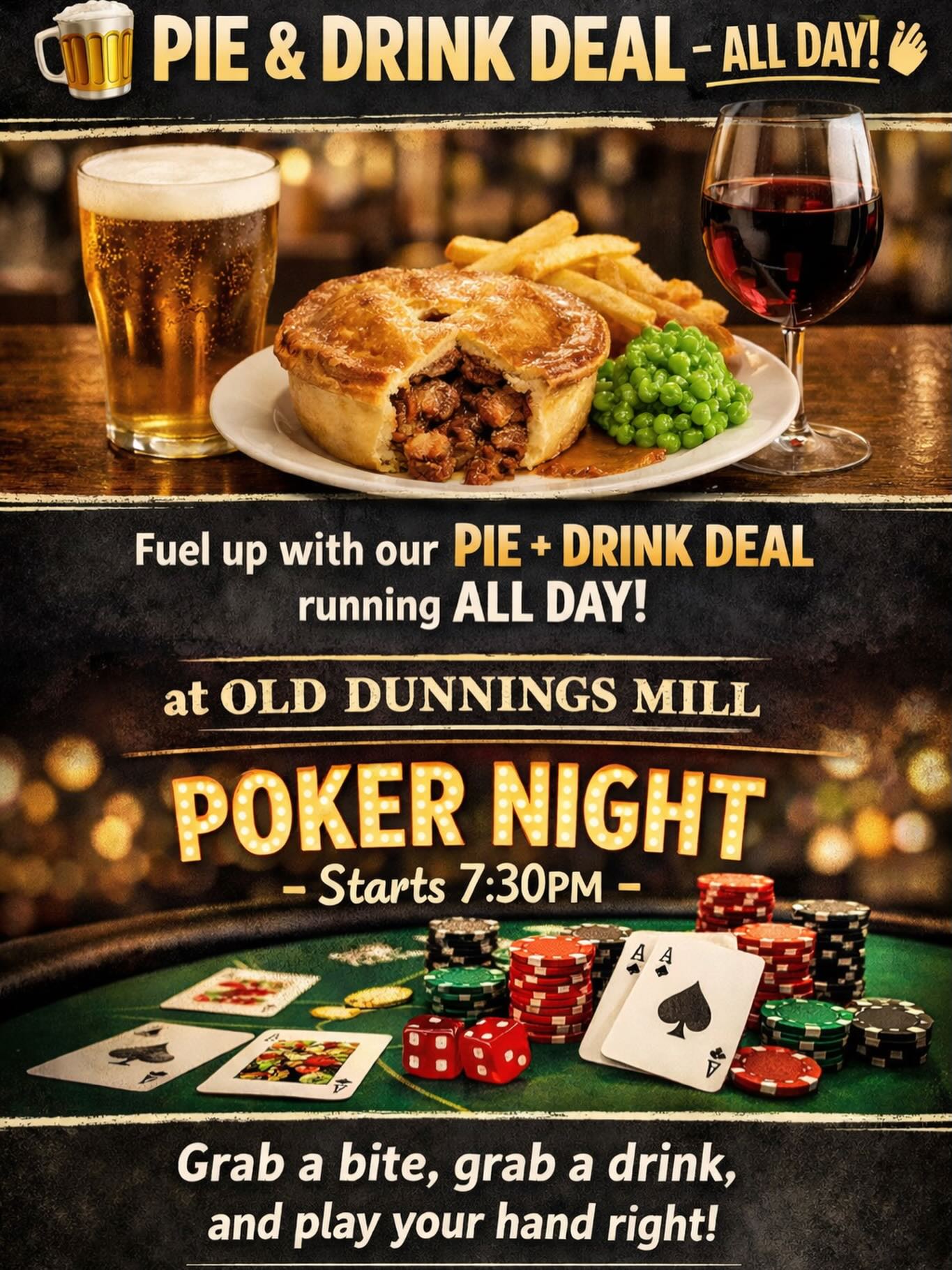 FREE DRINK WITH EVERY PIE — ALL DAY!
That’s right… grab a pie and your drink is on us
♠️ Poker Night kicks off at 7:30PM
🌴 WIN A TRIP TO LAS VEGAS!
👋 Everyone welcome — beginners and regulars alike
Eat, drink, shuffle up and deal!
See you tonight
#PieAndDrink #PokerNight #VegasTrip #EveryoneWelcome #pubgrub