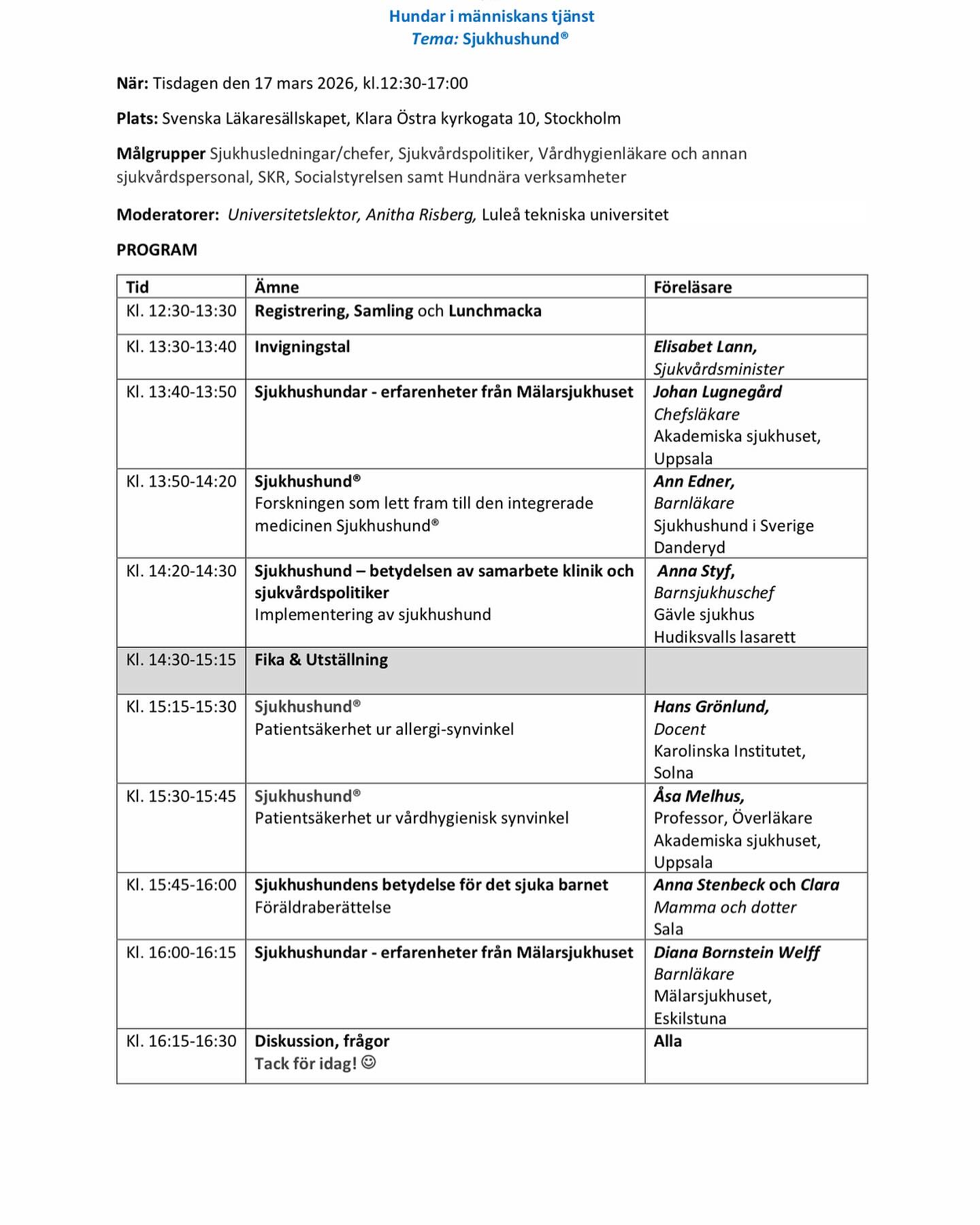 NU går det att anmäla sig till ”2:a NORDISKA KONFERENSEN om Hundar i människans tjänst, Tema Sjukhushund®” 🐶
Tid: 17 mars 2026, kl.12:30-17:00.
Plats: Sv. Läkaresällskapet, Sthlm.
Anmälningslänk i bio 👍 #sjukhushund #konferens #svenska #läkare #sällskapet #stockholm #sweden #norden