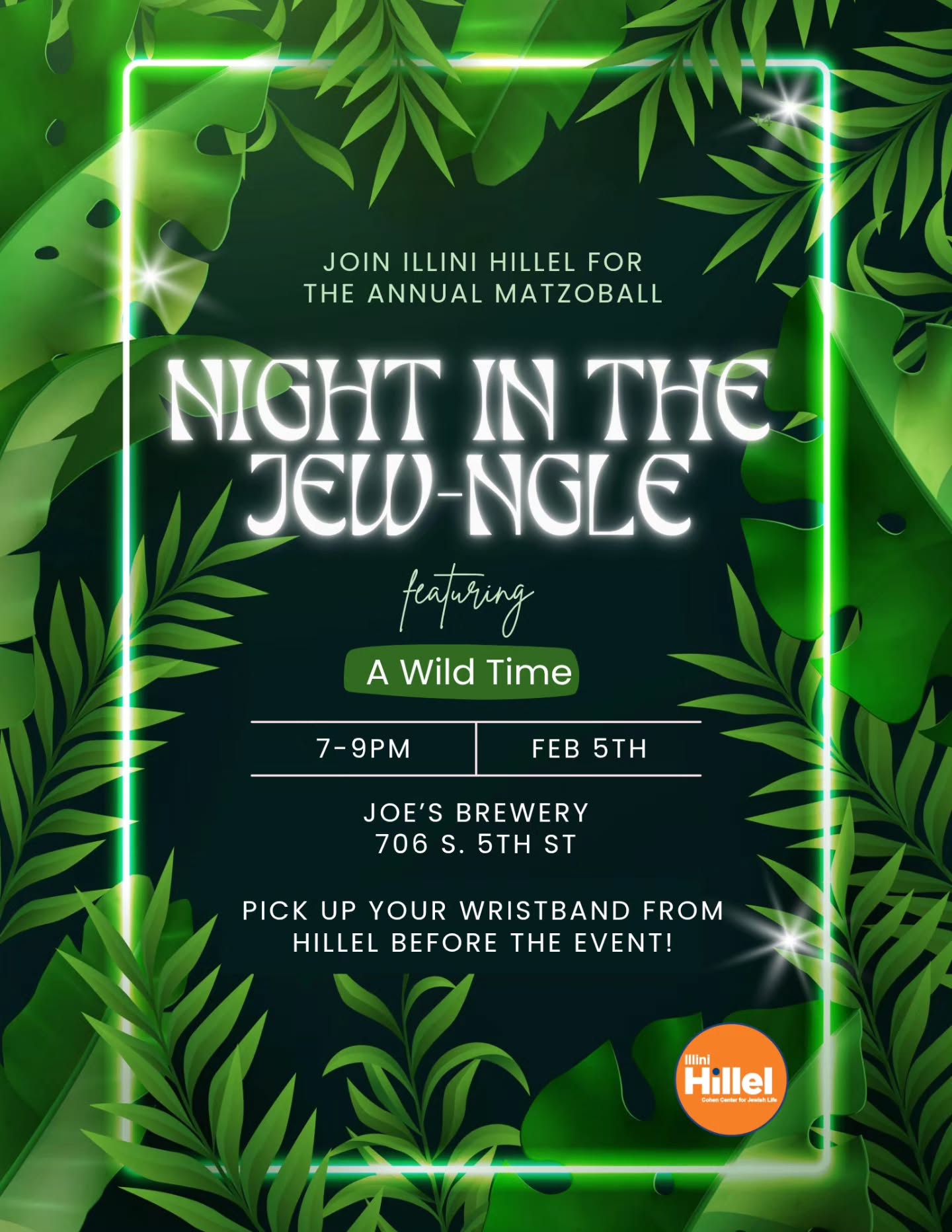 SAVE THE DATE for our annual Maztoball🌴🐅
Thursday, February 5th, 7pm, Joe's.
Stop by Hillel to get your required wristband to enter the event!
Photo ID required upon entry to the bar.