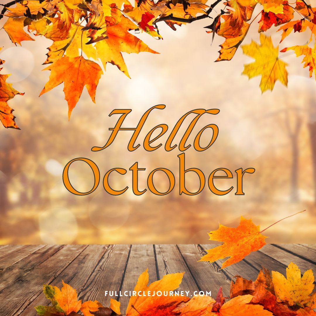 Happy October! In this new Season, we are reminded to slow down, to feel into the changes in our surroundings, and begin to grow closer to what’s important for us…🍂🎃🍁
Wishing you a joyous new season!🍁🪔
FullCircleJourney.com