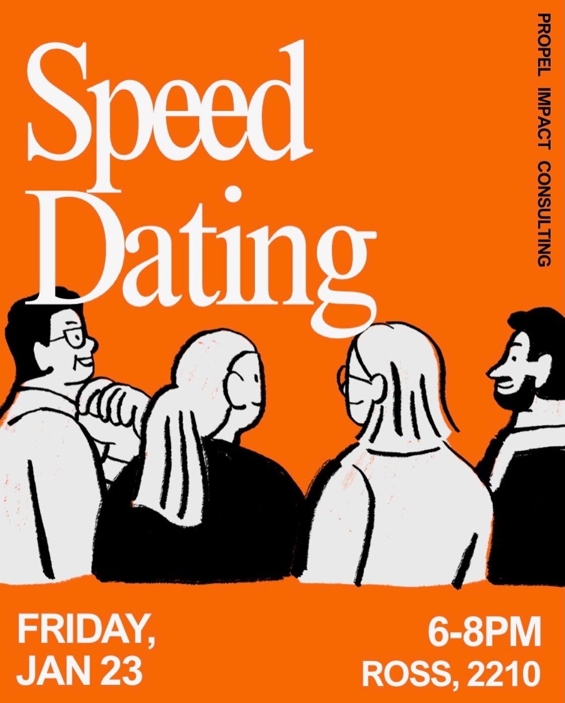 Speed dating is tomorrow (1/23) from 6-8pm in Ross 2210! Get hype 🚨🥳