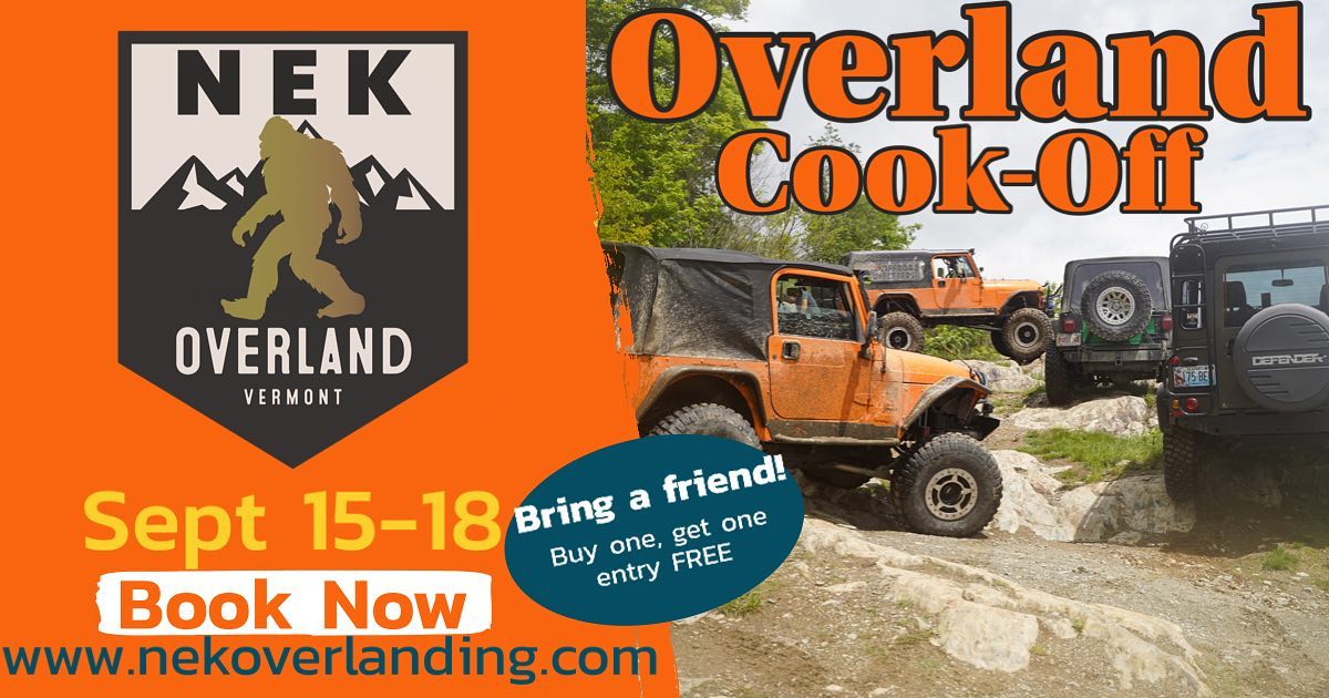 The Camp Cook-Off is only 2 weeks away!
In the spirit of getting more people out exploring and having fun we are doing a last minute special.
Buy one entry and get one free for a friend.
Already signed up, no problem. Just contact us with your friends info.
More info about this event can be found at
www.nekoverlanding.com #overlanding #offroad #adventuretravel #vermont
