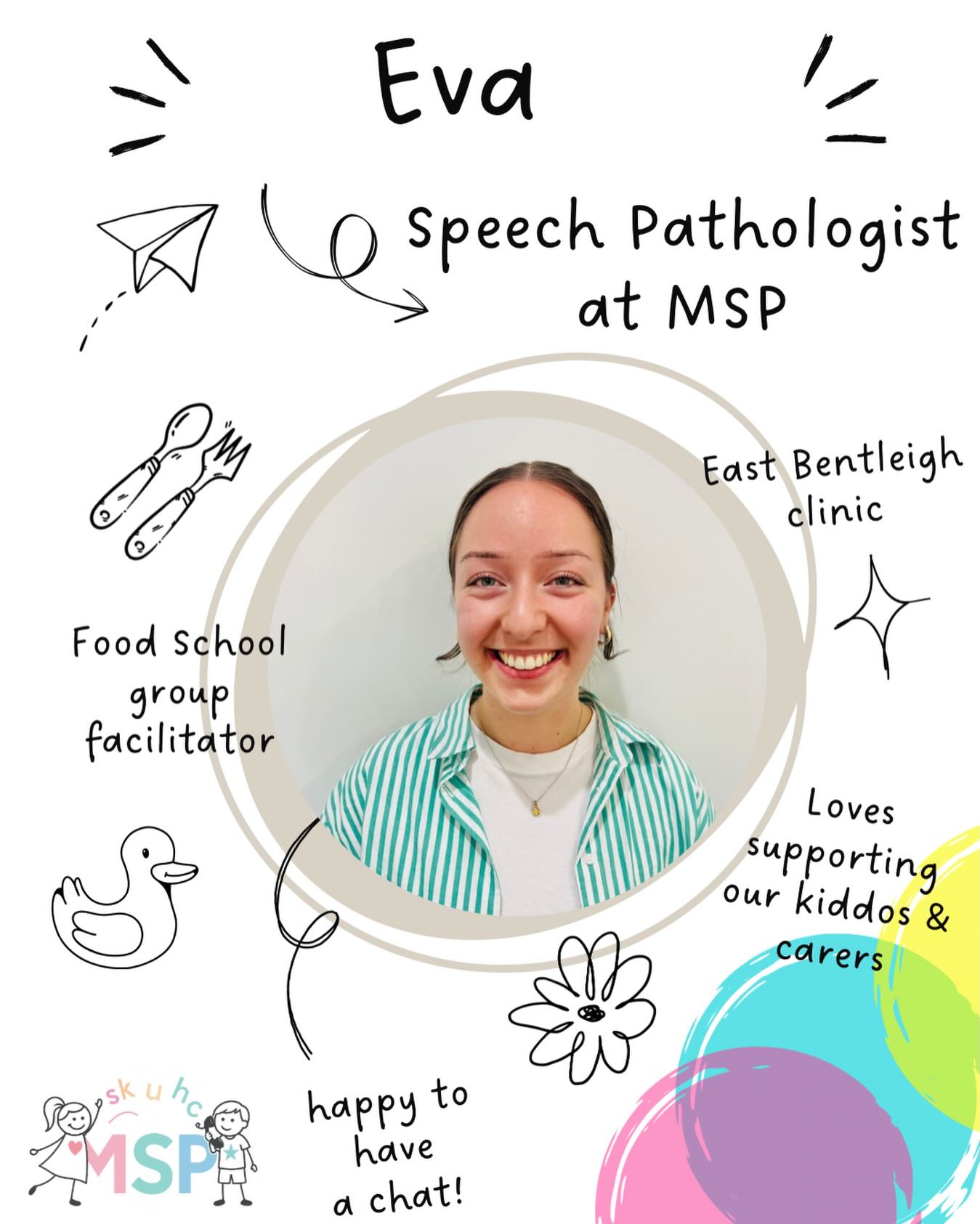 Introducing Eva! 😊 👏
Eva is a full time speech pathologist working predominantly out of the East Bentleigh clinic, but can also be found facilitating food school with Claire and social group with Imogen out of the East Malvern clinic.
Eva has experience working with children and teens presenting with a range of interaction, language, speech and swallowing/feeding challenges. She is also a bit of a whizz with AAC!
To find out more contact admin@malvernspeechpathology.com.au
#malvernspeechpathology #malvernspeechpathologyeastbentleigh #earlyinterventionspeech
