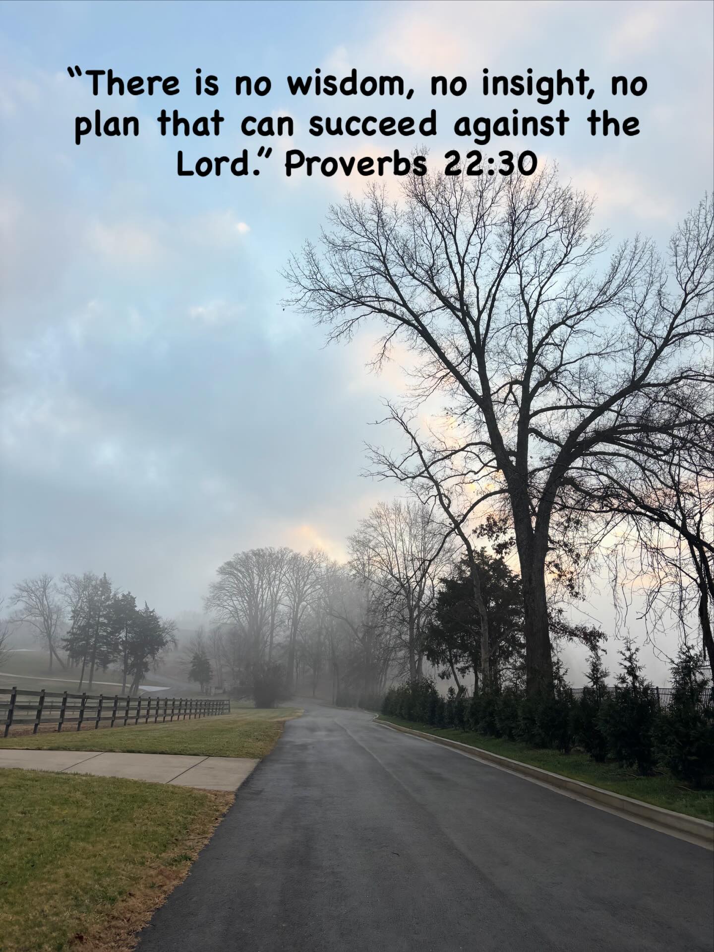The good news: He is for you. Nothing can separate us from the love of God that is in Christ Jesus. Reading the Proverbs.