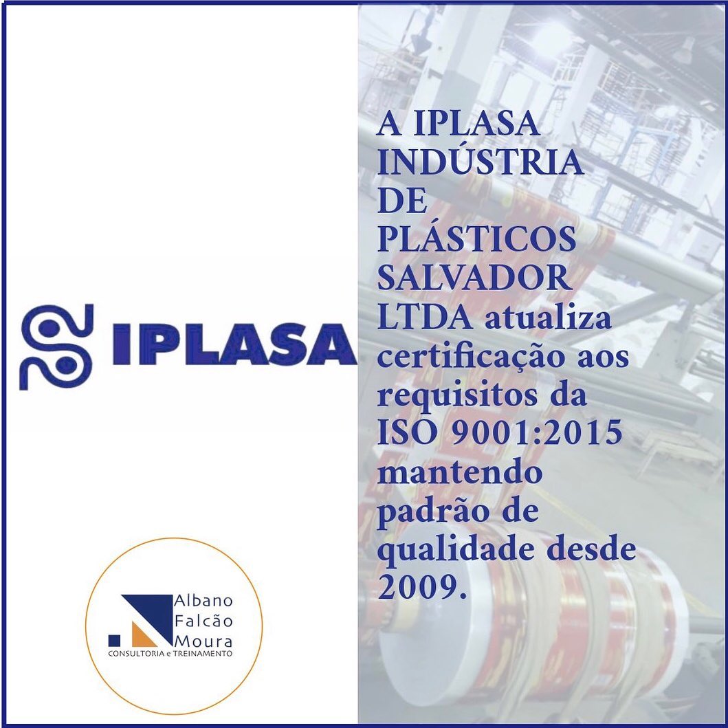 A AFMCT, desde o ano de 2009, vem implantando e acompanhando a empresa IPLASA INDÚSTRIA DE PLÁSTICOS SALVADOR LTDA para certificações e conformidades.
Recentemente a empresa foi auditada em relação aos requisitos da ISO 9001:2015 para o escopo de fabricação de embalagens plásticas pela ABRACE, e registrou uma auditoria livre de não conformidades, reafirmando o compromisso em atender seus clientes e melhorar continuamente o seu sistema de gestão
Parabéns a equipe da IPLASA pelo compromisso com seus clientes e seu sistema de gestão, assegurando constância, eficácia e comprometimento nos seus processos e procedimentos.