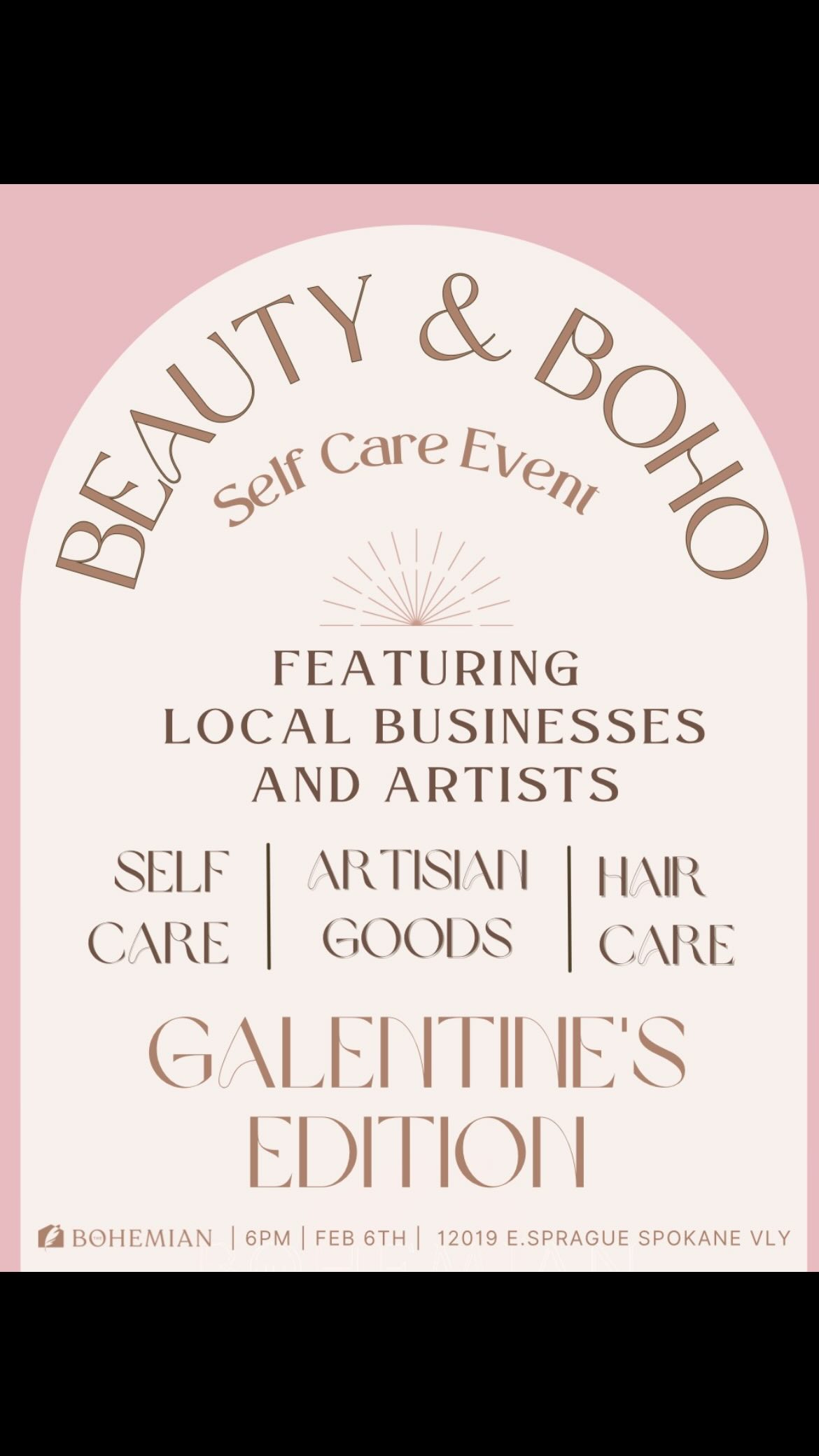 💖 Galentine’s Night at The Bohemian 💖
Grab your girls and make a night of it ✨
Join us Thursday, Feb 6th at 6:00 PM for a cozy, feel-good Galentine’s event filled with local love and all the self-care vibes.
We’ll have local artists + makers set up with self-care favorites, gifts for your besties (or yourself), and plenty of inspo to treat yourself well this season. Think shopping, laughing, lingering, and leaving a little happier than you came.
📍 12019 E Sprague Ave, Spokane Valley
💗 Bring a friend (or five) — this night is all about celebrating you & your people.
We can’t wait to see you 💕