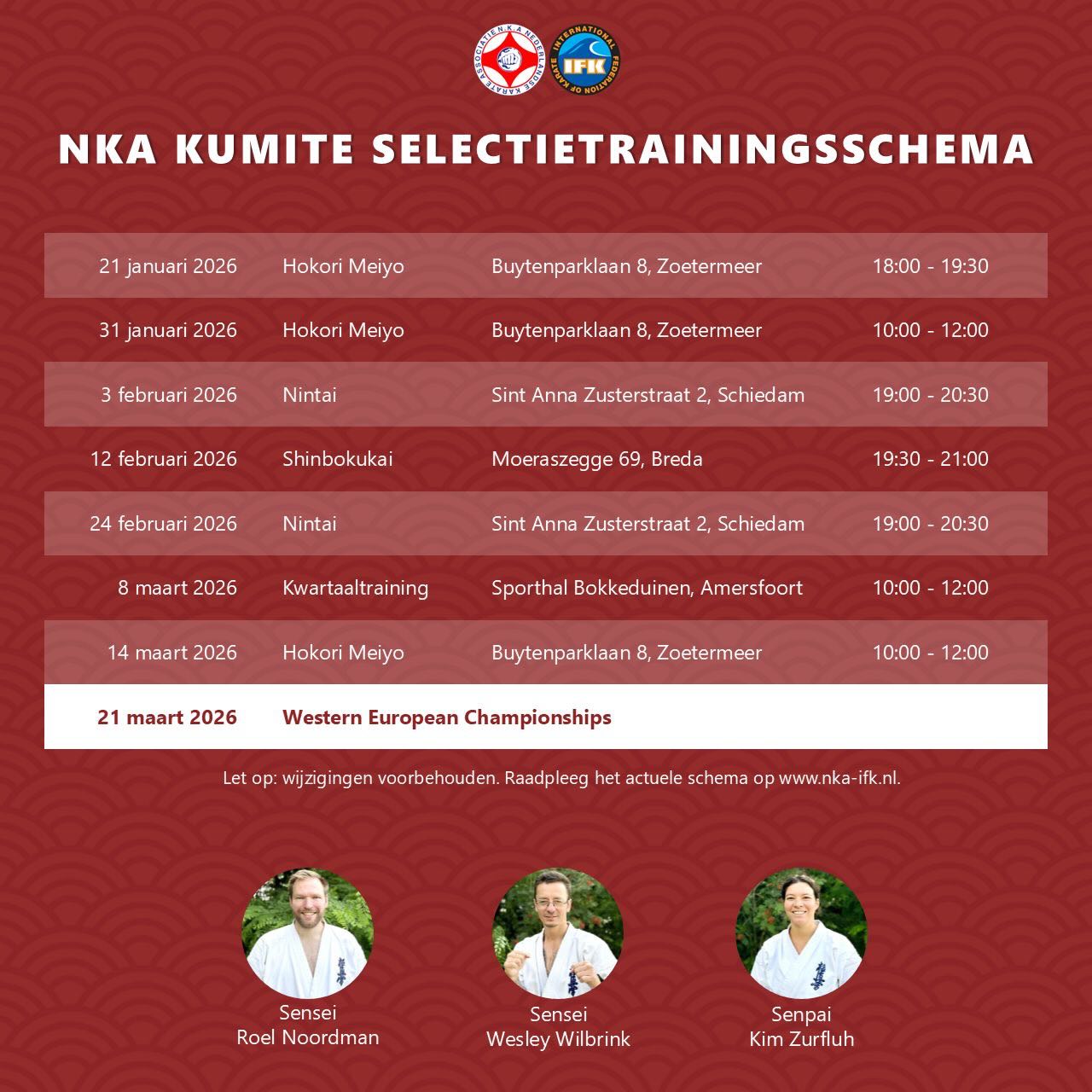 De kumite selectietrainingen zijn weer gestart! Bekijk hier het trainingsschema tot aan de Western European Championships in maart.
De trainingen zijn toegankelijk voor alle karateka. Zien we jou daar? 👊🏼