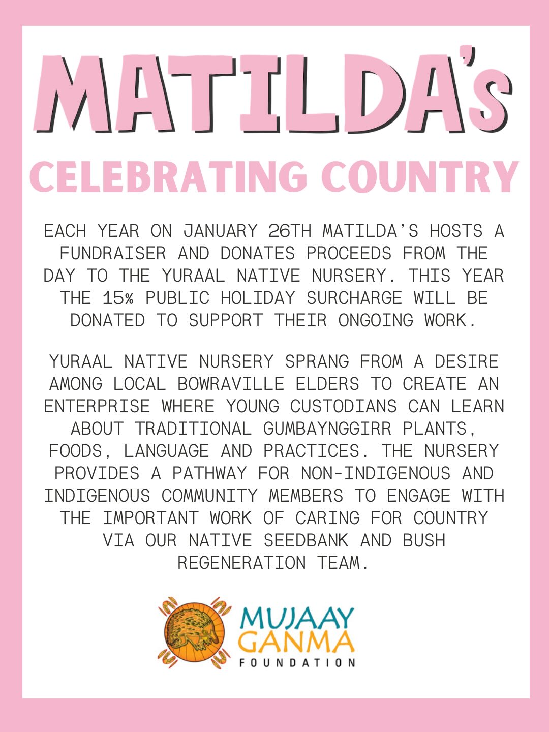 Each year on January 26th Matilda’s hosts a fundraiser to support the work of Mujaay Ganma. This year we will be donating the 15% holiday surcharge for all purchases on the day.
Book via the link in Bio.
@mujaay_ganma