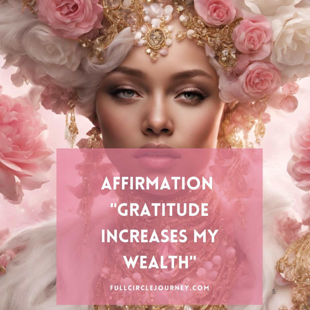 Gratitude Increases my Wealth. When we feel abundant, we radiate a sense of value and worth from within. This state of abundance automatically brings with it a sense of freedom and joy we feel for all of the blessings we hold near and dear to our heart.
Gratitude opens the door for better results in every area of life. Not only can gratitude increase your financial wealth, it can also increase your well-being spiritually, mentally, socially and physically, which makes for a truly abundant and rich life!
Join us for a shift in consciousness to one of Gratitude, Wealth and Abundance and allow the blessings to pour in.
You are invited to a "Gratitude for Wealth & Abundance Meditation" - November 18, 2024 6:30pm pst.🎉🤗
Event Details:
What: Gratitude for Wealth & Abundance Meditation
When: Monday, November 18, 2024
Where: 771 E. Daily Dr. Ste. 125 Camarillo, Ca 93010
Time: 6:30pm - 8:30pm PST
Cost: $25
Register at: https://www.fullcirclejourney.com/events
We look forward to seeing you there! 👍😁🙌