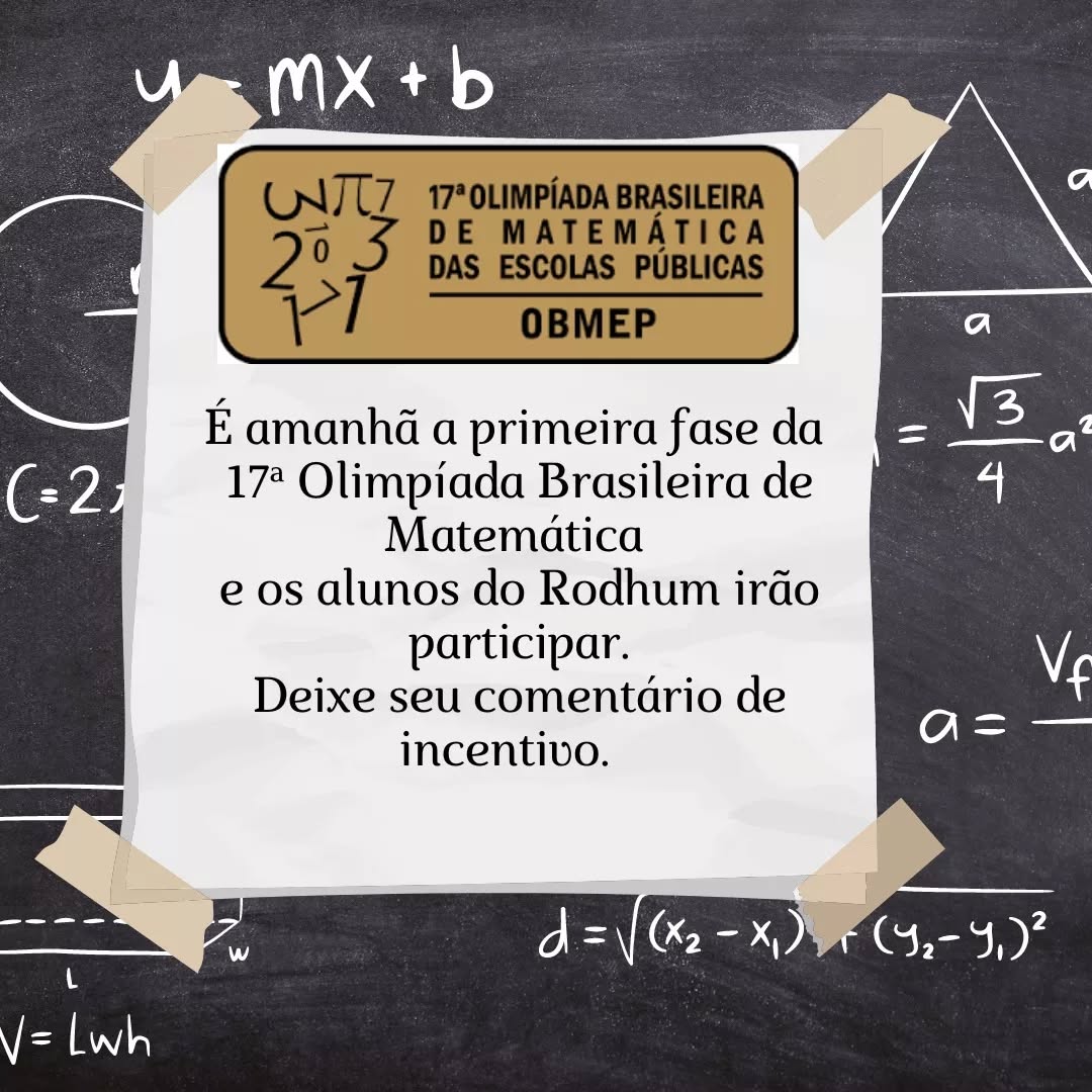 É amanhã a primeira fase da 17ª Olimpíada Brasileira de Matemática e os alunos do Rodhum vão participar.👏👏👏
Deixe seu comentário de incentivo.
#vemprorodhum
#olimpiadasdematematica
#obmep2022