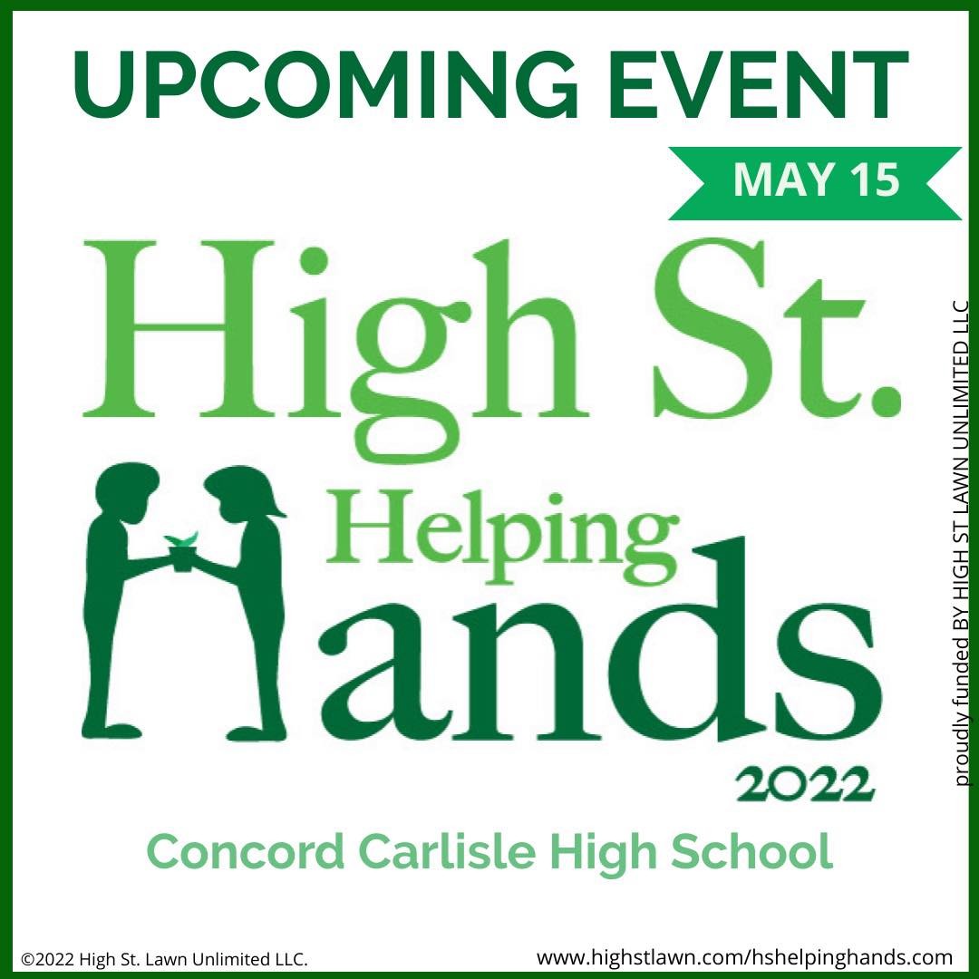 We are so excited to announce on Sunday, May 15th we will be holding a flower planting event in coordination with Concord Carlisle High School. With this event, High St. Lawn Unlimited is donating a variety of colorful flowers for a beautician project to the front half of the campus near the upper turf fields.
High St. Helping Hands is a community service opportunity for students and volunteers focused around botany and environmental conservation. The goal is to provide the Concord Public School system with decorative landscaping free of charge and to create an enriching learning activity for students.
Our vision for High St. Helping Hands is community based, community service, community focused
We are so glad to give back to the Concord school system for all they have done for us, Thank you!
-High St. Lawn Unlimited