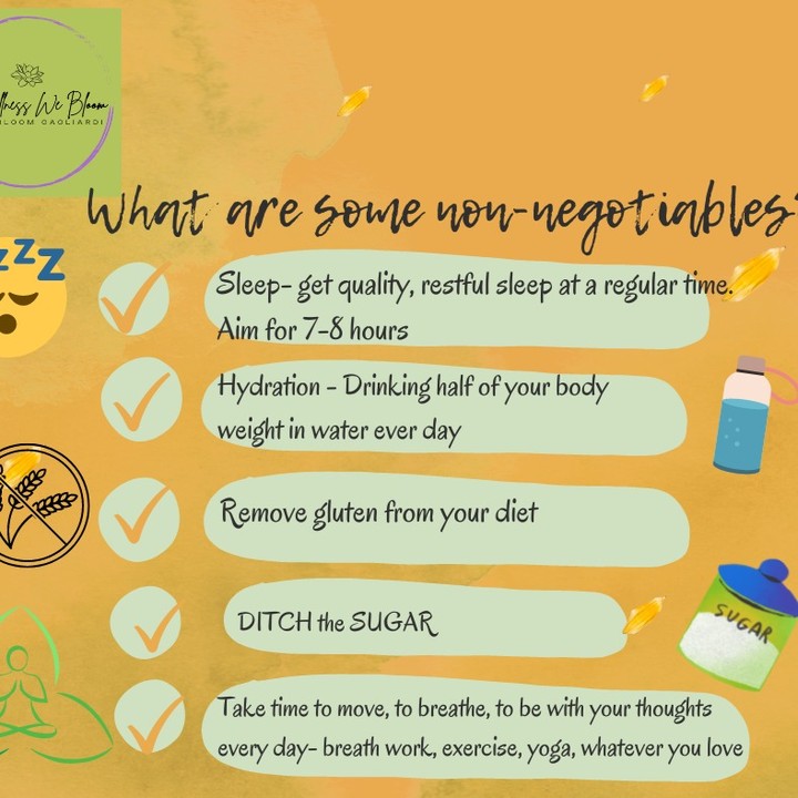 These are non-negotiables that should be for everyone, but the best ones are the ones that have personal meaning to YOU.