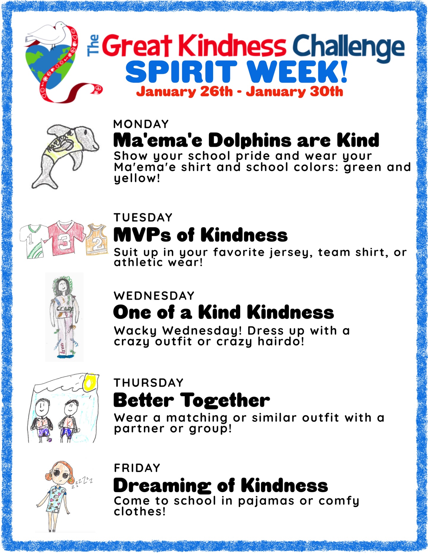 Let’s celebrate and show kindness together! Next week is the Great Kindness challenge. Students are asked to dress up and complete their kindness checklists. How do you show kindness to others?
#greatkindnesschallenge