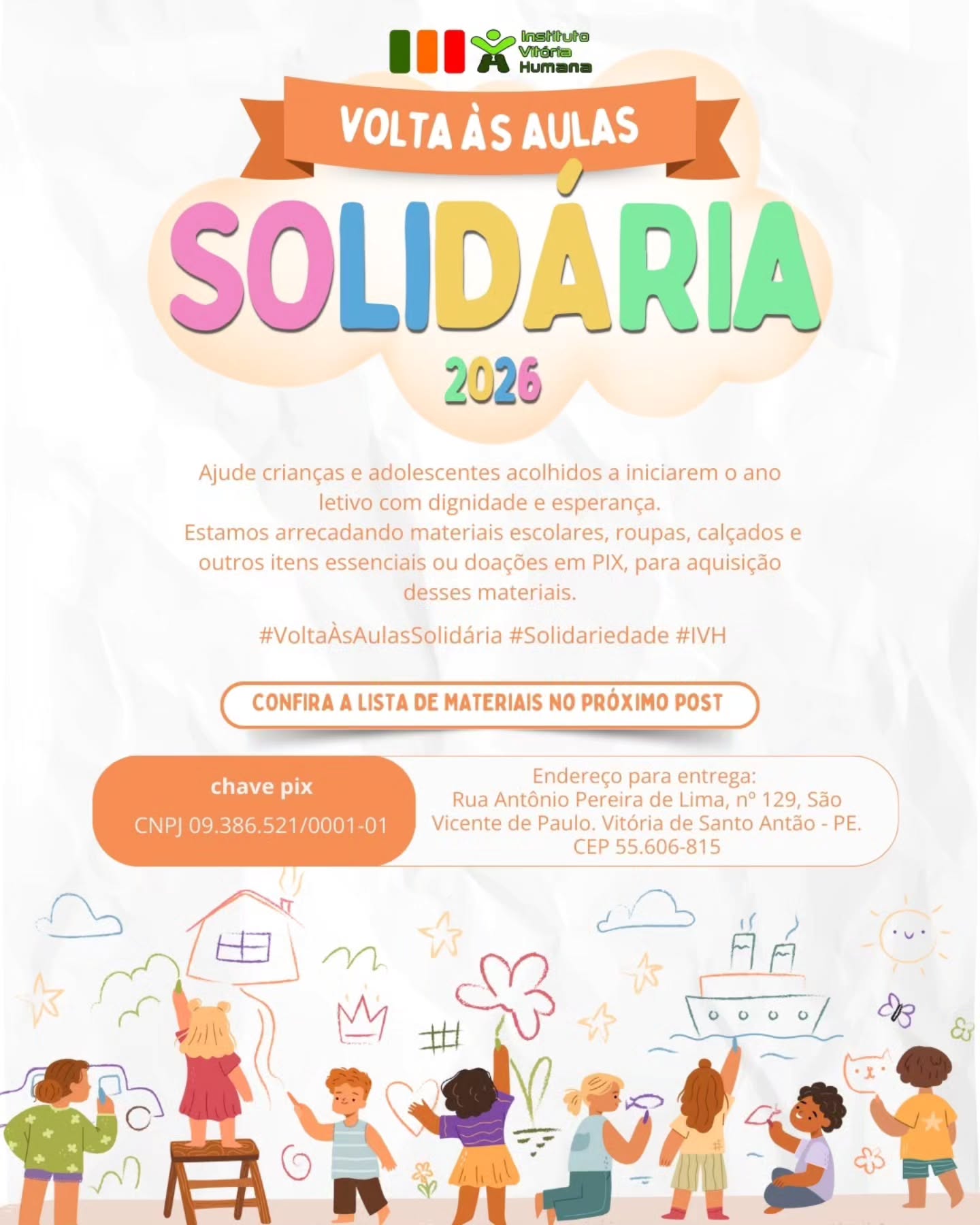 💚Junte-se à campanha solidária do IVH
Com pequenos gestos, construímos grandes sonhos.
Ajude também compartilhando esse post!
Gratidão 🙏