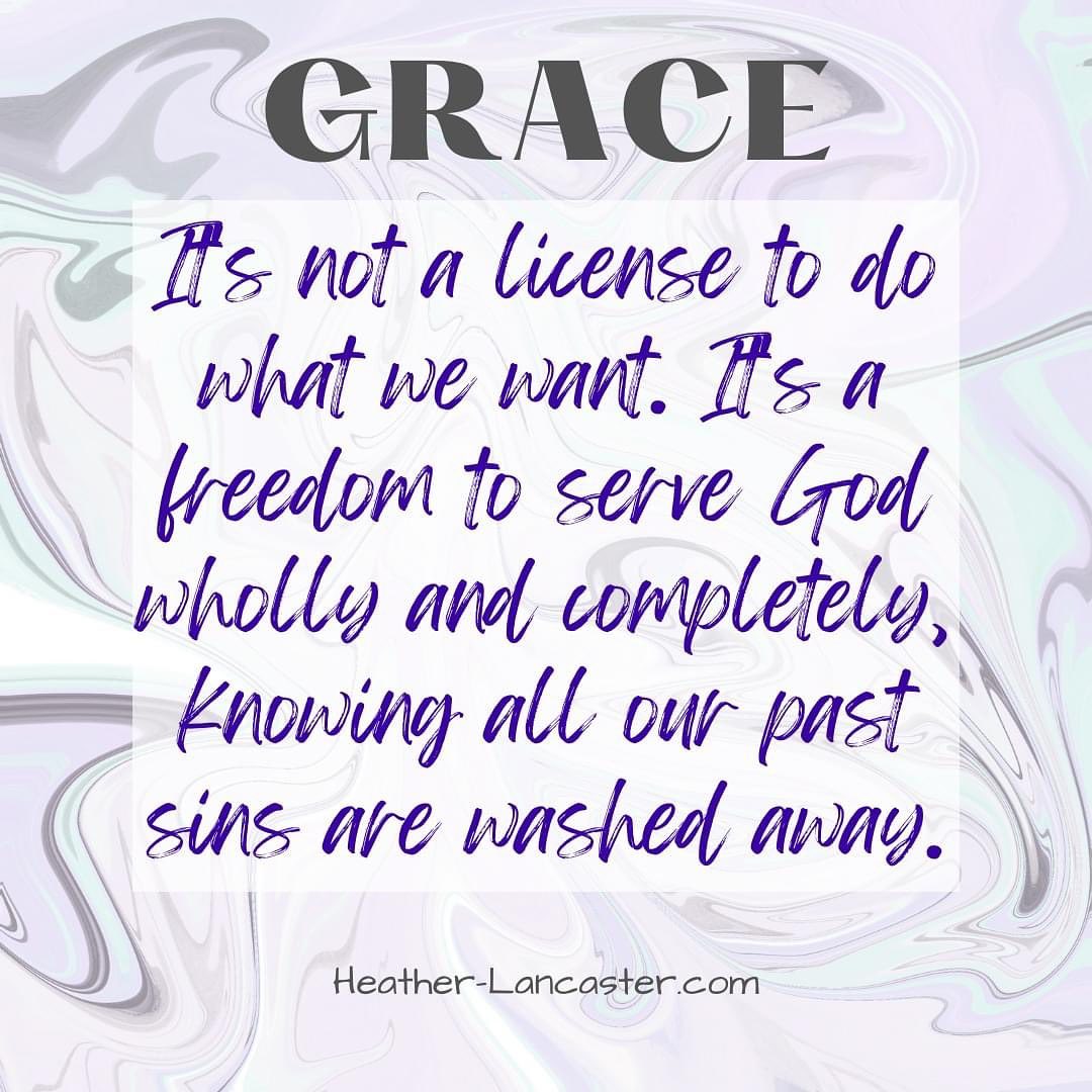 Thank God for His grace - it frees us to serve Him without reservations!