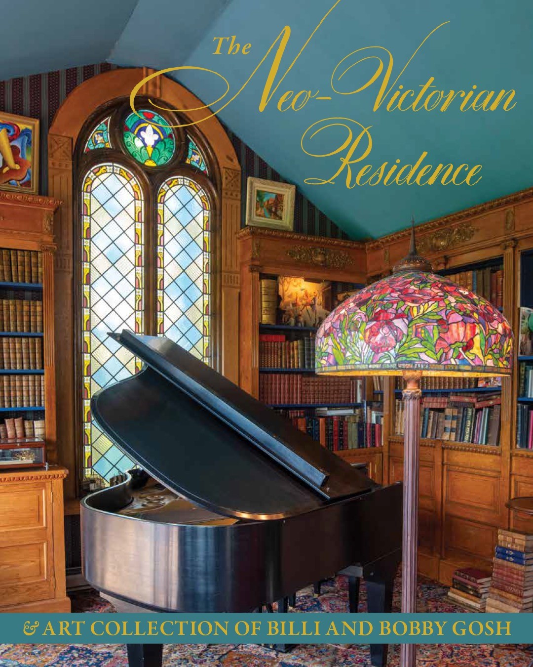 My new book, "The Neo-Victorian Residence & Art Collection of Billi and Bobby Gosh" coming soon. #neovictorian #artcollection #bobbygosh #newbook