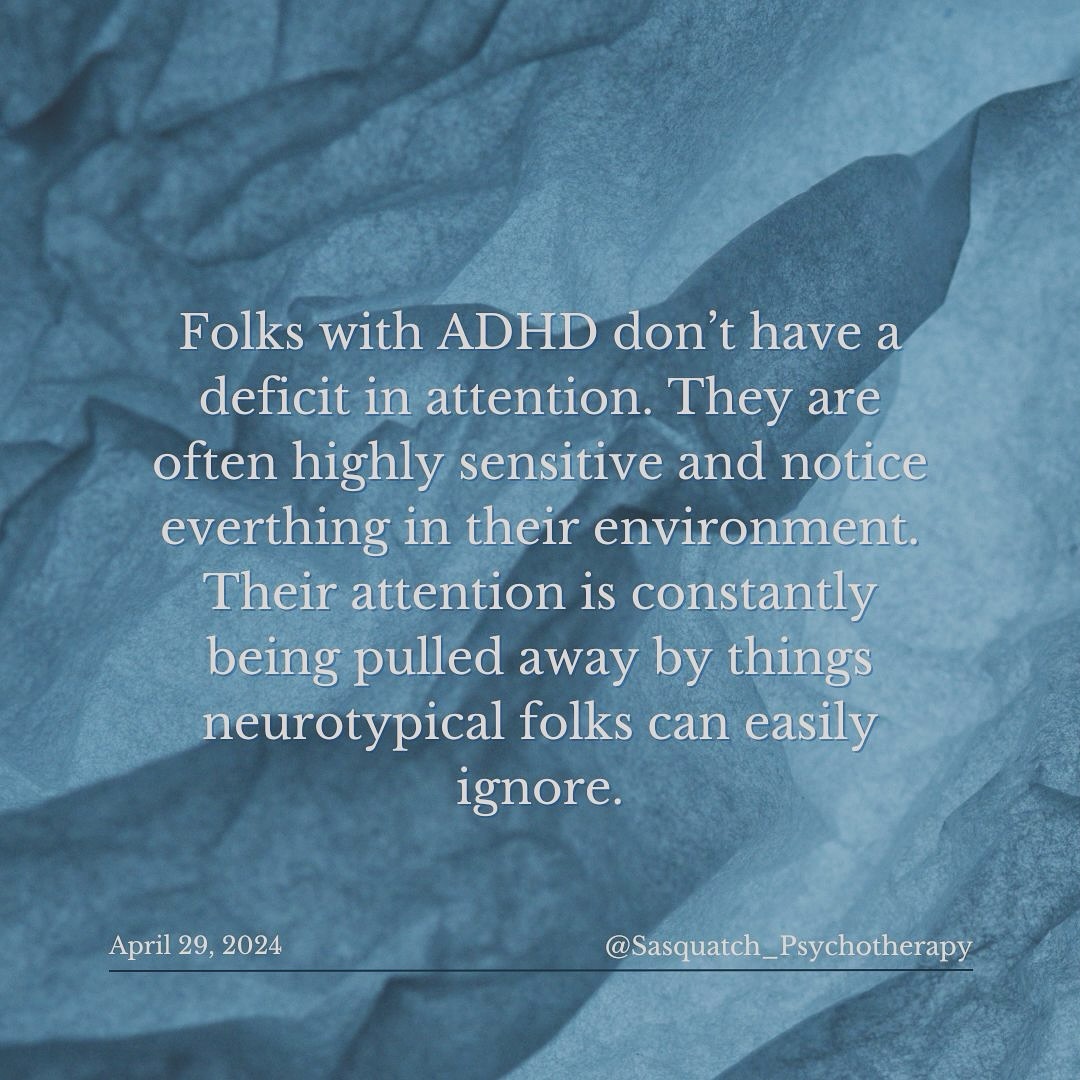Being highly sensitive doesn’t just mean emotional sensitivity, it encompasses a heightened awareness of all sensory data.
People with ADHD will more likely be pulled away from focus by sounds, smells, sights, sensations, and even ideas as their brain doesn’t filter sensory input as well as neurotypical folks. It can feel like a bombardment of information, sensations, and ideas, and often leads to overwhelm as the brain treats each piece of information with the same importance.
But, when someone with ADHD gets interested, they are able to hyper-focus and may pass hours of time, skipping meals and breaks, while locked in on their project. #adhd #adhdtherapy #mentalhealth #neurodiversity