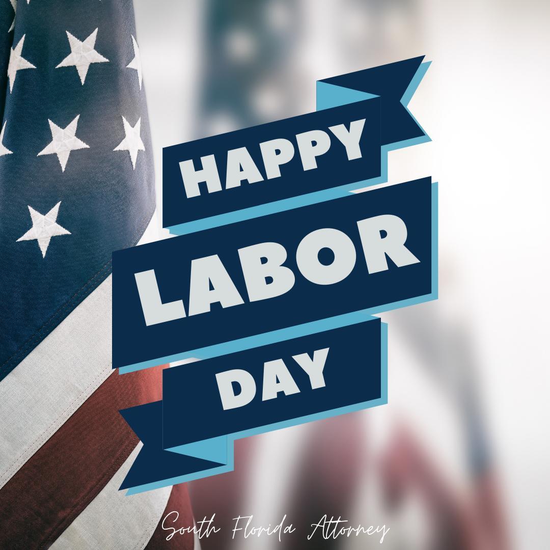 The staff at South Florida Attorney would like to extend a special thank you to the hardworking men and women in the USA! ⠀
⠀
Happy Labor Day!⠀
✉️ claims@southfloridaattorney.com⠀⠀
📞 954-941-8363⠀ ⠀
⠀⠀
#law #lawfirm #cityoffortlauderdale #fortlauderdale #cityofdeerfieldbeach #cityofcoralsprings #coralsprings #pompanobeach #pompano #cityofpompanobeach #lawyers #attorney #busines #homeownersclaim #commecialproperty #homeowner #insuranceclaims