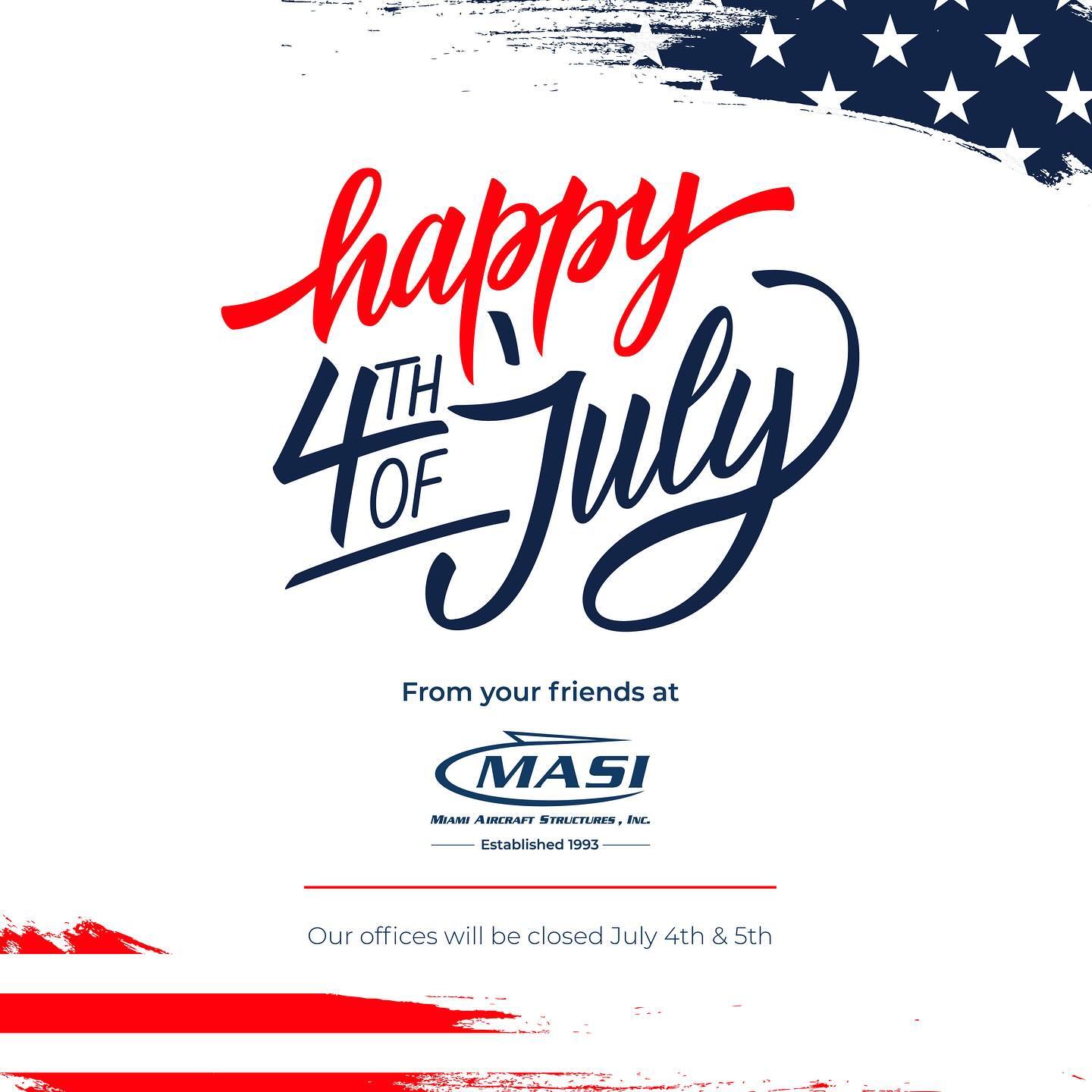 Happy Independence Day! Let’s celebrate the spirit of freedom and the pride of being American. 🇺🇸 Masi will be closed today July 4th and Friday July 5th and will reopen Monday July 8th. For any information visit our website at www.masi.aero #aviation #mro #repairstation #aviationmaintenancetechnician #independenceday