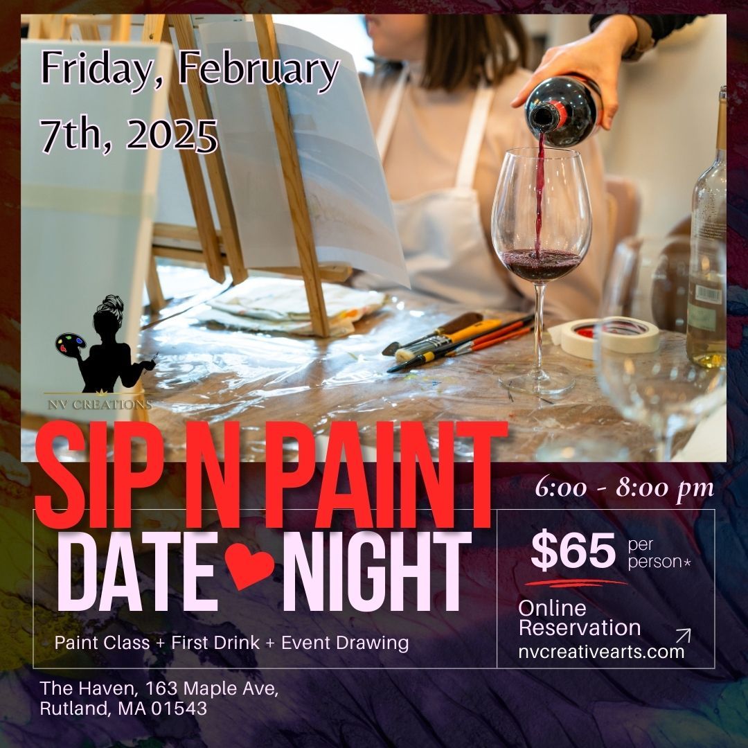 💘 Love is in the air, and creativity is too! 🎨✨
This Friday, come join us for a special Valentine’s Day Sip & Paint at NV Creations, hosted by the amazing artist Nayari! 🥂
🗓 When: Friday, February 7th
🕕 Time: 6:00 PM - 8:00 PM
📍 Where: The Haven, 163 Maple Ave, Rutland, MA 01543
✨ Cost: $65 per person or $100 for two (includes one drink + entry into our exclusive prize drawing!)
What’s in store?
🎨 Guided painting session with the talented Nayari
🍷 Complimentary drink to help spark your creativity
🎁 Entry into our exclusive event raffle with amazing prizes!
Whether you're celebrating with a partner or a friend, this is the perfect way to create something beautiful together and celebrate love in all its forms. 💕
🎟️ Spots are limited! Be sure to grab yours before they’re gone.
Reserve today at: nvcreativearts.com
#SipAndPaint #NVCreations #ValentinesDayFun #CouplesNight #CreativeVibes #RutlandMA #LoveAndArt
