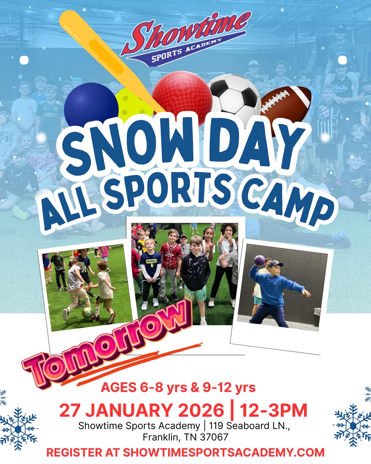 We are back open tomorrow and our hosting our Snow Day All Sports Camp at Showtime! 12-3pm we’ll be indoors playing all kinds of sports, staying dry, and having a blast! Register right now to reserve your spot…we will see you tomorrow! Be safe!
