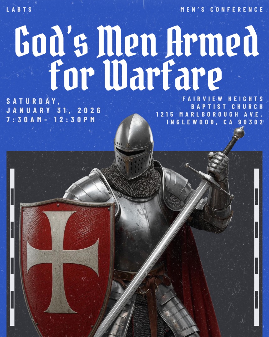 ⚔️ God’s Men Armed for Warfare
January 31, 2026 | 7:30–12:30
Fairview Heights Baptist Church
Be strengthened. Be equipped.
Featuring:
Dr. Alex Montoya • Dr. Leon Harris • Dr. David Hegg • Pastor Rocky Seto