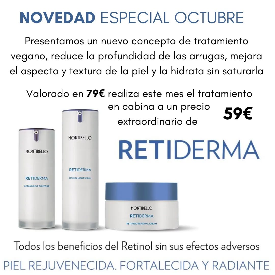 ¡Bienvenido octubre!
Empezamos el mes cargadas de novedades y una de ellas es este tratamiento innovador traído de la mano de @montibello_estetica
Retiderma es un tratamiento vegano que tiene todos los beneficios del Retinol PERO sin sus efectos adversos✨️
+72% mejora del relieve y textura de la piel
-74,5% profundiad de las arrugas
+90% eficacia hidratante
+35% capacidad de resiliencia
Y como queremos que seas de los primeros en probarlo solo durante este mes de octubre puedes conseguir el tratamiento en cabina a un precio extraordinario de 59€🔥 el cual está valorado en un precio de 79€
¡Pide ya tu cita!
#montibello #retiderma #retinol #estetica #tratamientofacial #tratamientoestetica #limpiezafacial #alella #estetica #alellaestètica #oferta #precioespecial