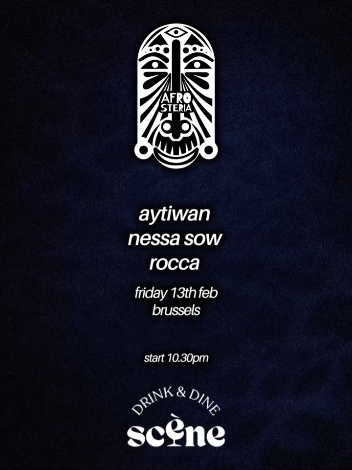 Brussels, Afrosteria returns for a new chapter. 🖤
After an unforgettable first gathering, we’re back at one of Brussels’ most beautiful hidden spots: @scene.bxl
A deep Afro House & Afro Tech journey all night long with:
@djnessasow
@roccamusic1
@aytiwanmusic
Three artists, one shared vision — groove, emotion and connection on the dancefloor.
📍 Scène Bar, Brussels
🗓️ 13 February
🎟️ Tickets in bio
⚠️ Limited capacity — door price higher
#Afrosteria #AfroHouse #AfroTech #BrusselsNightlife #BrusselsEvents #SceneBxl
#AfroHouseBrussels #UndergroundVibes #ClubCulture #ElectronicMusicBrussels