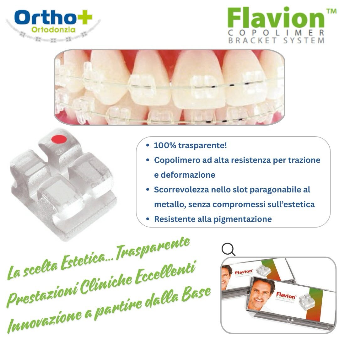 Flavion™️ è la scelta invisibile che fa la differenza.
Sei alla ricerca di un sistema di bracket che unisca estetica impeccabile, resistenza superiore e massima efficienza clinica? Ti presentiamo gli attacchi estetici in copolimero Flavion™️, l’innovazione che cambierà il tuo modo di fare ortodonzia.
Perché scegliere Flavion™️?
👉Trasparenza Ineguagliabile: grazie al suo copolimero ad alta resistenza, Flavion™️ è completamente trasparente, garantendo un’estetica discreta e un comfort eccezionale per i tuoi pazienti.
👉Resistenza e Durata: dimentica i compromessi. Flavion™️ offre un’elevata resistenza alla trazione e alla deformazione, assicurando affidabilità per tutta la durata del trattamento.
👉Efficienza Clinica Migliorata: la scorrevolezza nello slot è paragonabile a quella del metallo, consentendo movimenti dentali fluidi e predicibili, senza sacrificare l’estetica.
👉Anti-Pigmentazione Avanzato: progettato per resistere, Flavion™️ è estremamente resistente alla pigmentazione, mantenendo la sua trasparenza originale nel tempo.
Flavion™️ non è solo un bracket trasparente, è un capolavoro di ingegneria
📌Offri ai tuoi pazienti la soluzione che unisce estetica, tecnologia e funzionalità.
Vuoi scoprire di più e ricevere un’offerta personalizzata? Contattaci subito!
📧 info@orthopiu.it
#OrtodonziaTrasparente #ortodonzia #ortodonziaestetica