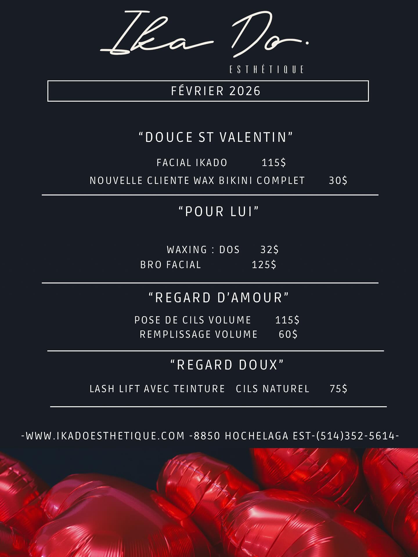 🌹♥️FÉVRIER♥️🌹
www.ikadoesthetique.com
🔴ONGLET : PROMO FÉVRIER
🔴DISPONIBLE DÈS AUJOURDHUI