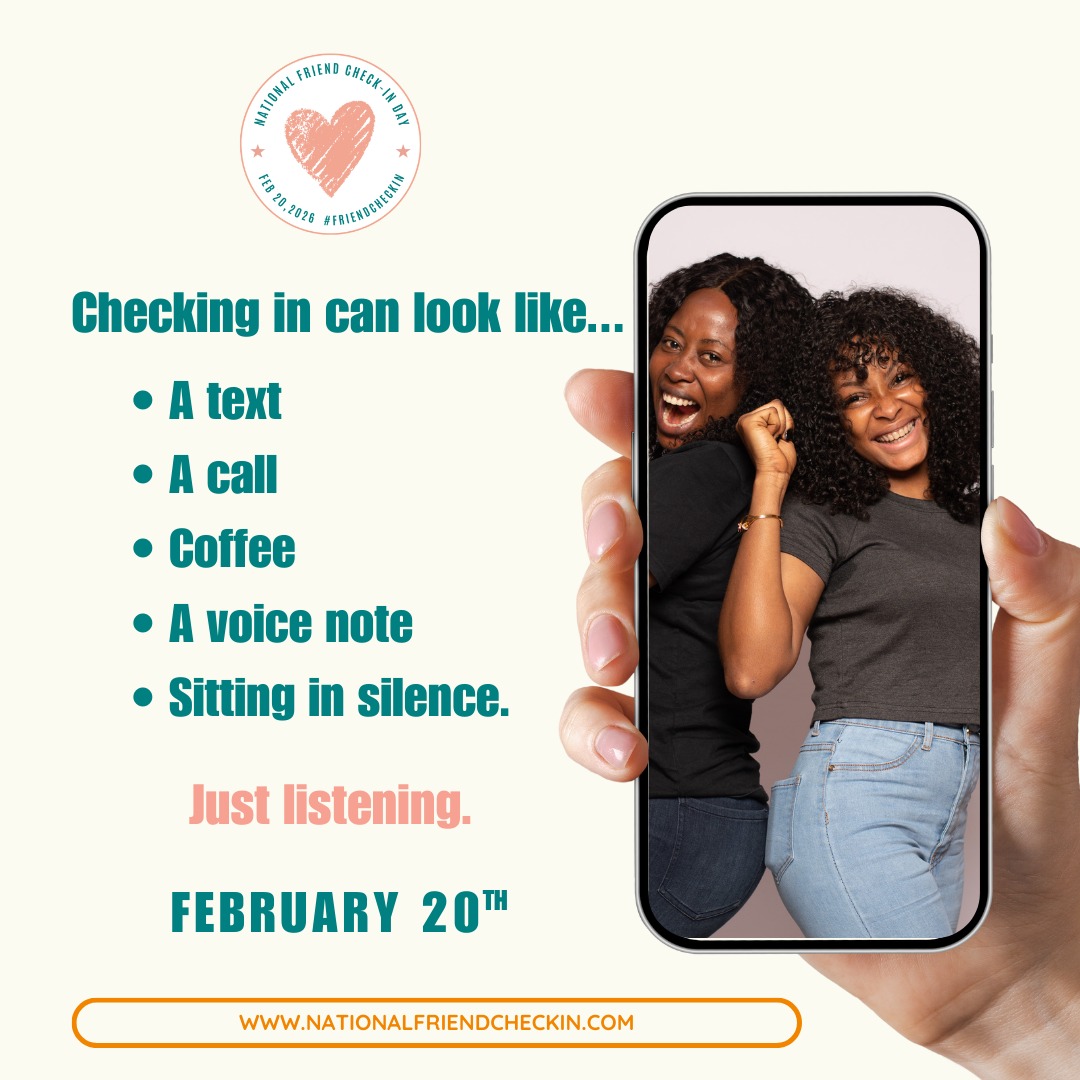 Checking in can be a text, call, coffee, or just listening.