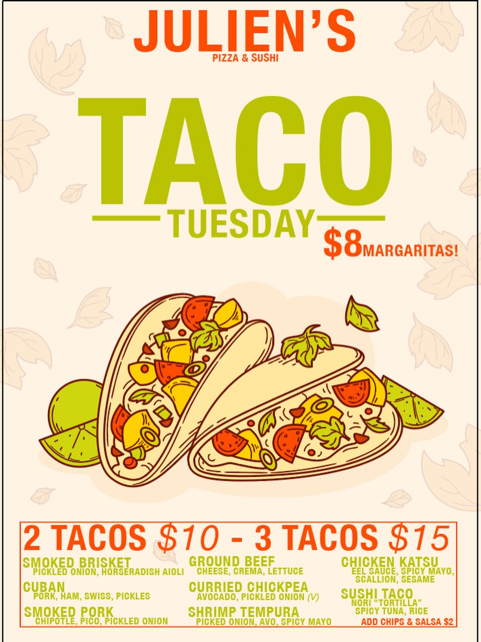 It’s taco Tuesday again! Now available to-go, too. Order online www.julienspizzamillbrook.com
We’re open until 10pm.