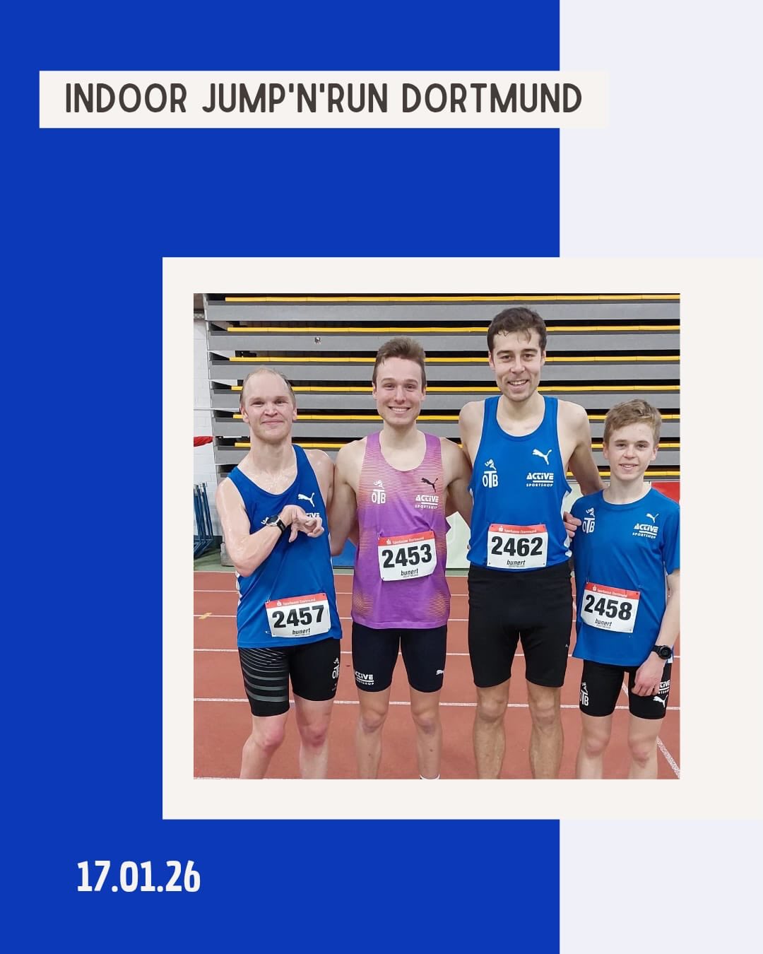 Das zweite Meeting im Januar in Dortmund für unsere @otb_osnabrueck Athletinnen und Athleten. Dieses Mal waren nicht nur unsere Mittelstreckler in der Helmut-Körnig-Halle, auch die Sprinter und Weitspringer zeigten ihre Leistungen.
Insgesamt kamen sieben persönliche Bestleistungen zustande, darüber hinaus eine Saison Bestleistung und ein starkes Debüt. Ein toller Wettkampf und top Bedingungen. Herzlichen Glückwunsch an alle!
#dortmund #hallenmeeting #pb #weiterso
@noz_de @sport_lich_unterwegs @otb_osnabrueck @stadtosnabrueck @stadtsportbund_osnabruck @activesportshoposnabrueck @katharina.poetter dabehrens @nlv_online @dlv_online @benmoellers @pumarunning